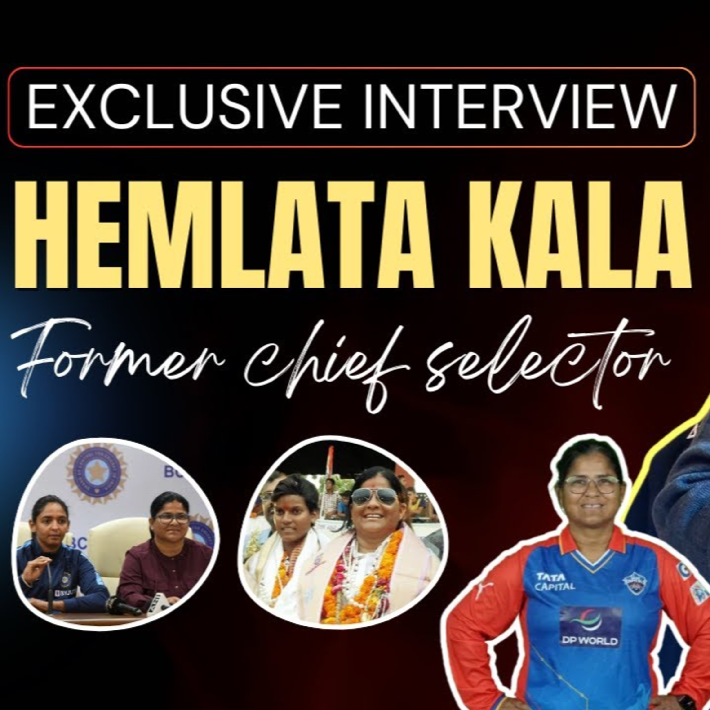 Hemlata Kala Exclusive: Delhi Capitals coach reveals secrets, friendship with Mithali Raj and much more!