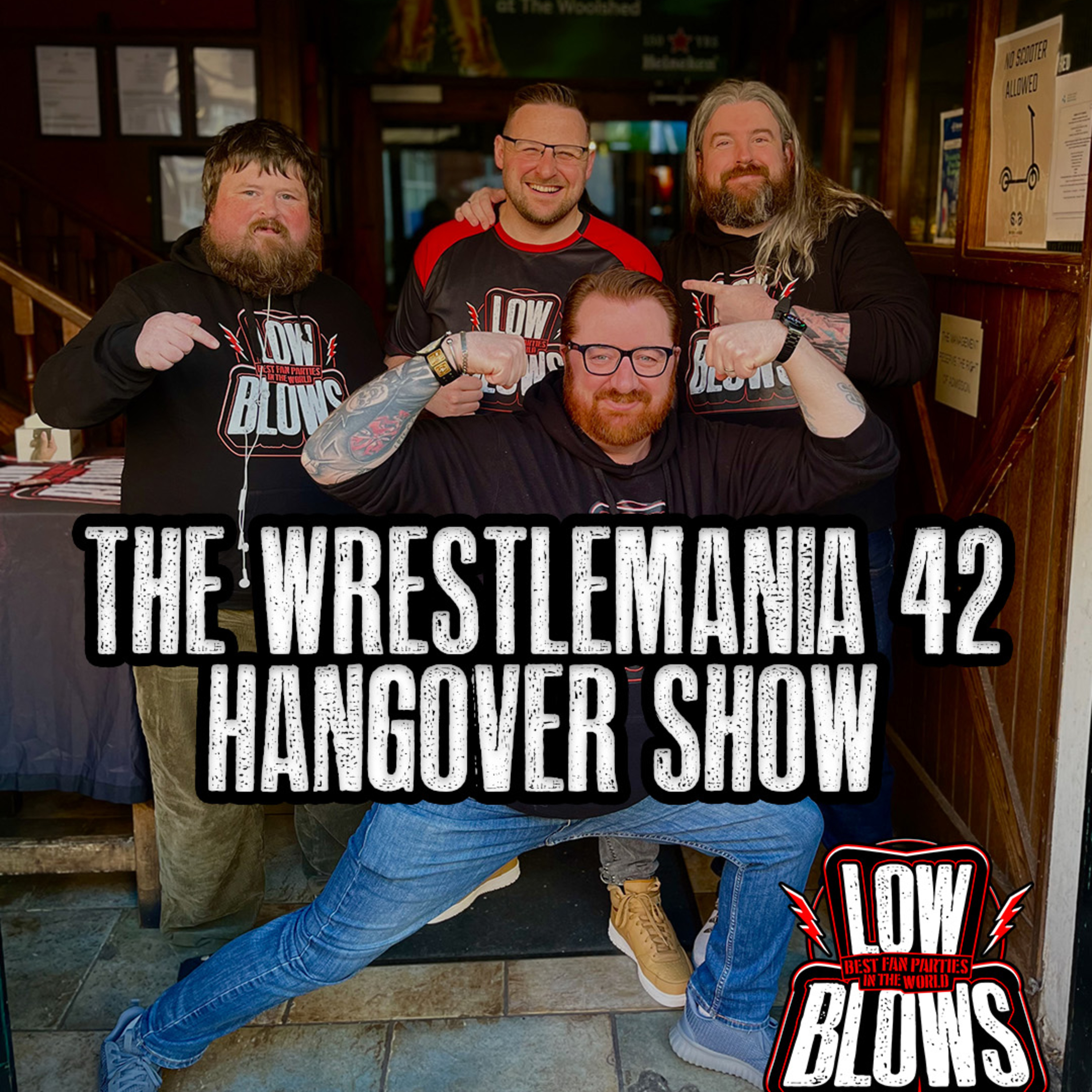Low Blows 331: The WrestleMania 42 Hangover Show episode artwork