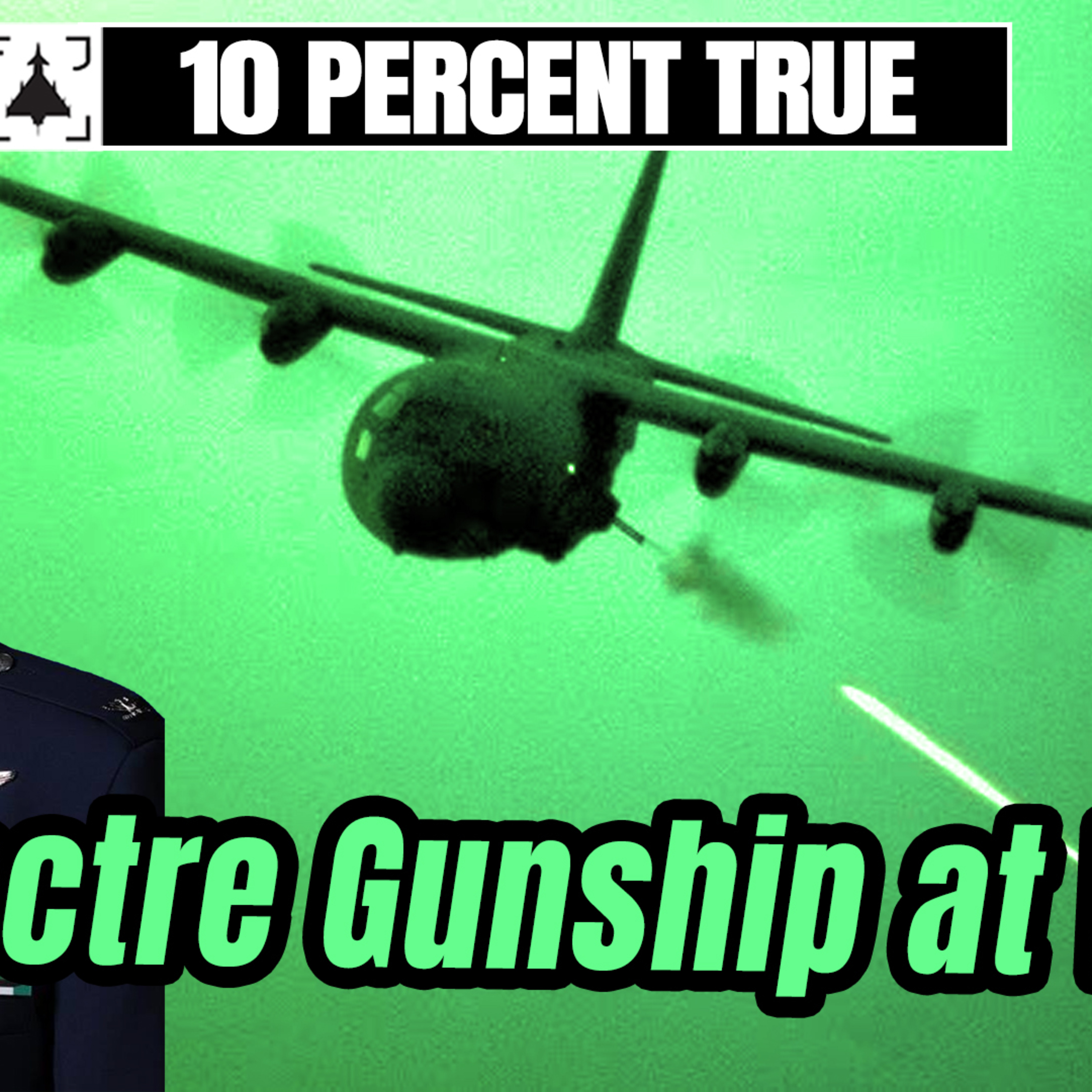 The AC-130 Spectre Gunship at War