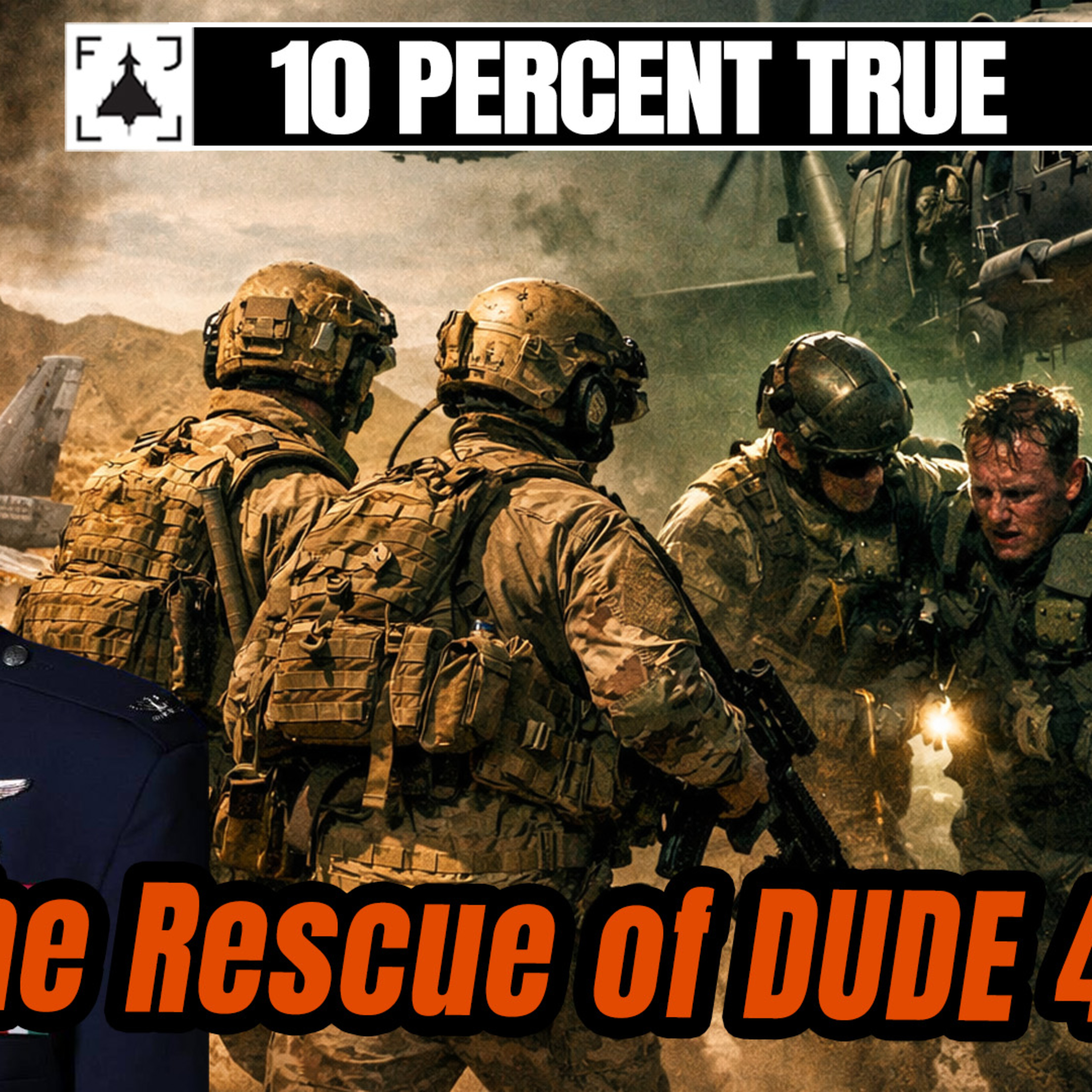 Shot Down Over Iran: The Rescue of Dude 44