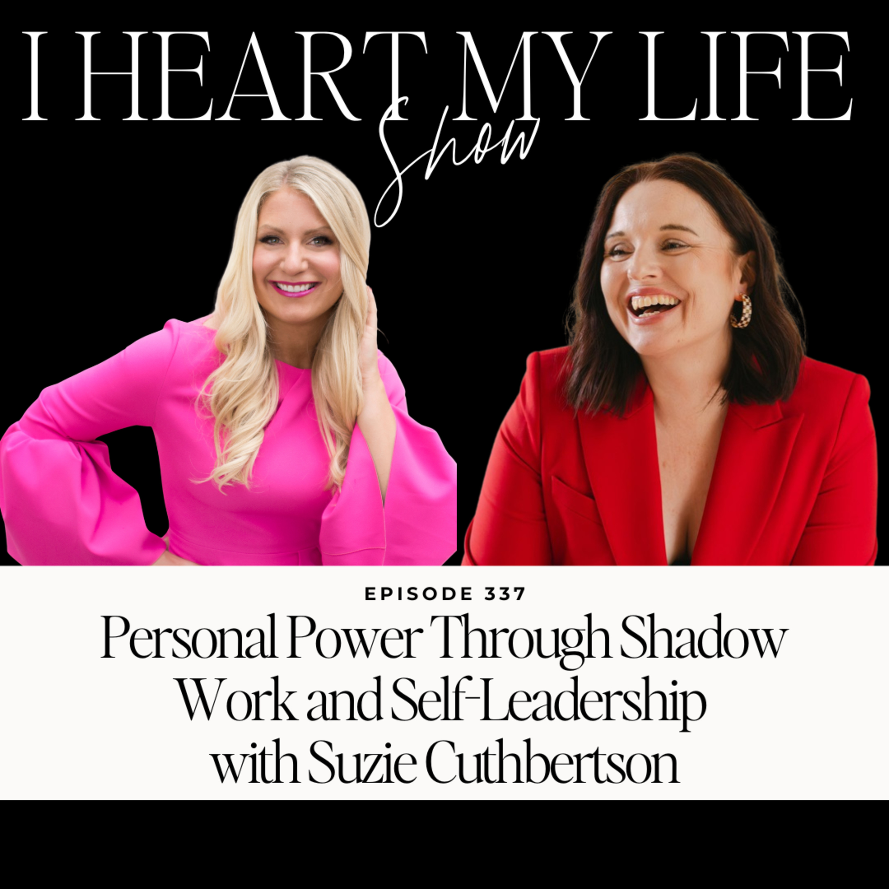 Personal Power Through Shadow Work and Self-Leadership with Suzie Cuthbertson