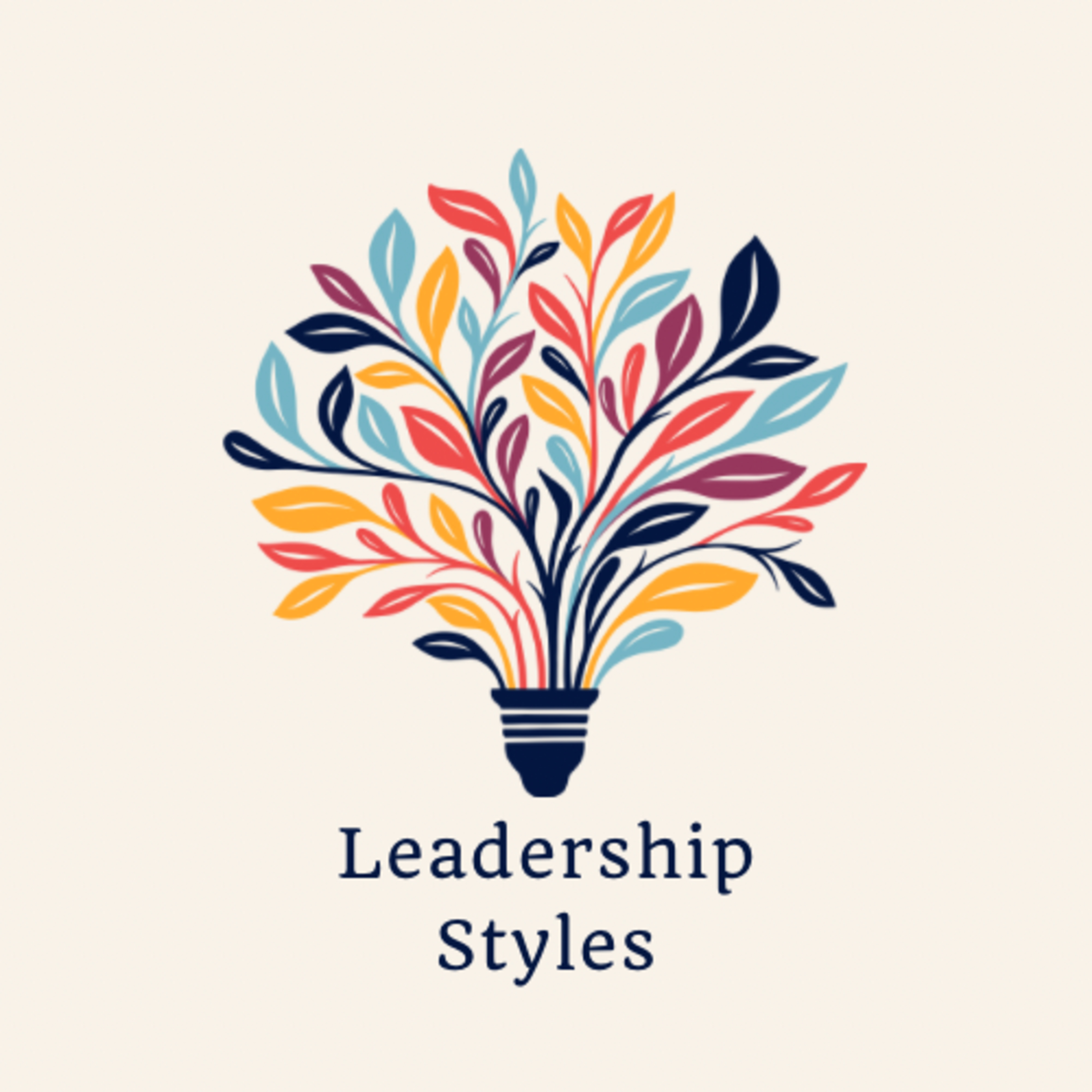 EP. 9 - 8 Leadership Styles: Which One Defines You? episode artwork