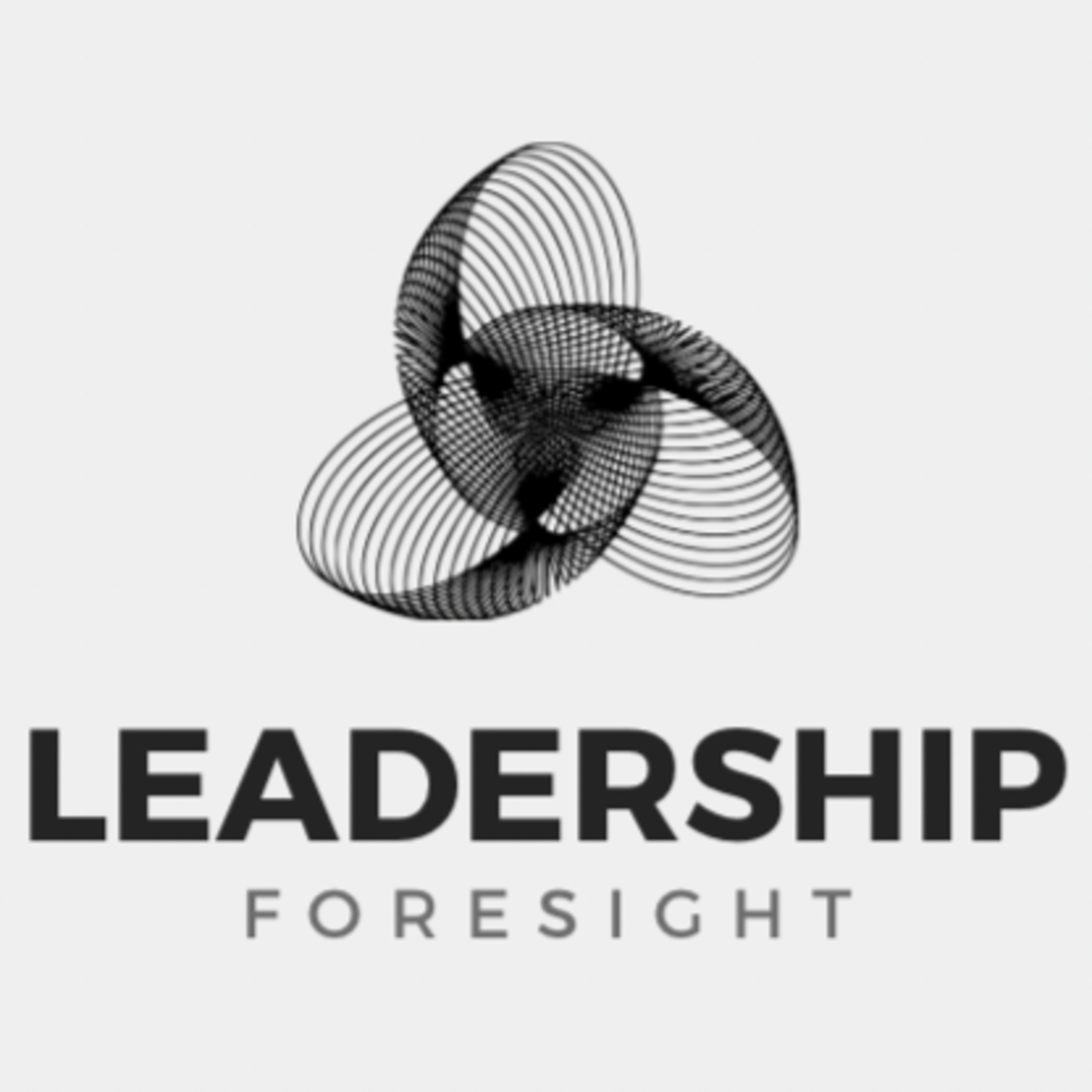 EP. 12 -Future-Smart Leadership: The Bold Choices That Shape Tomorrow episode artwork