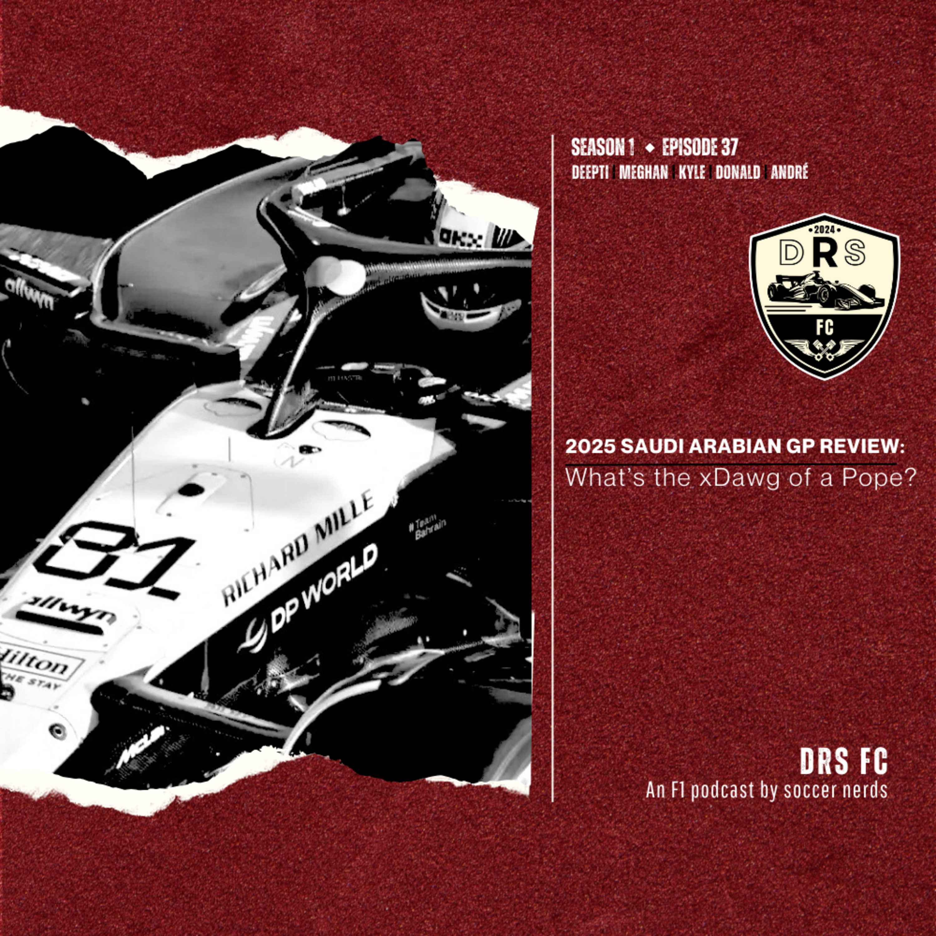 2025 SAUDI ARABIAN GP REVIEW: What's the xDawg of a Pope? episode artwork
