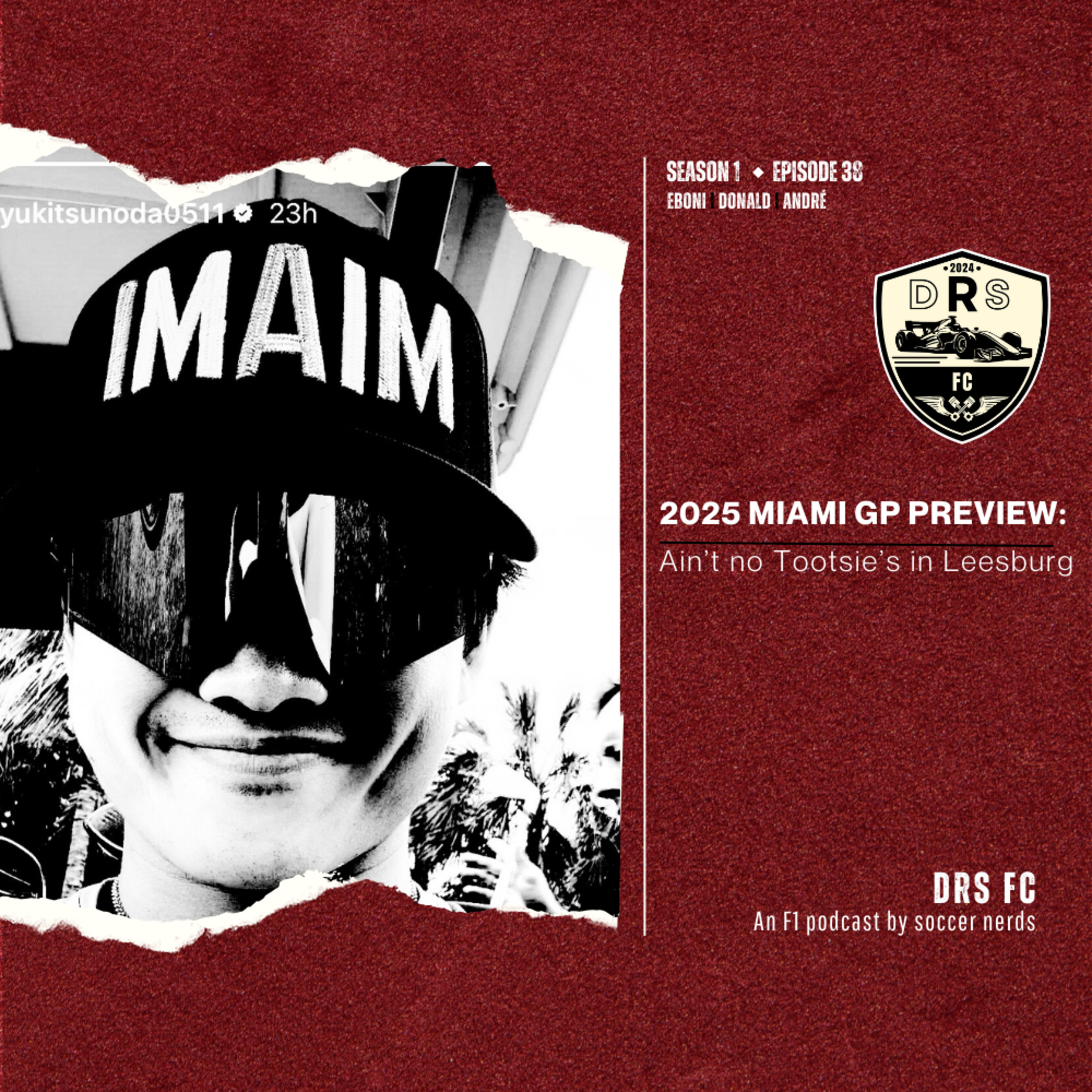 2025 MIAMI GP PREVIEW: Ain't no Tootsie's in Leesburg episode artwork