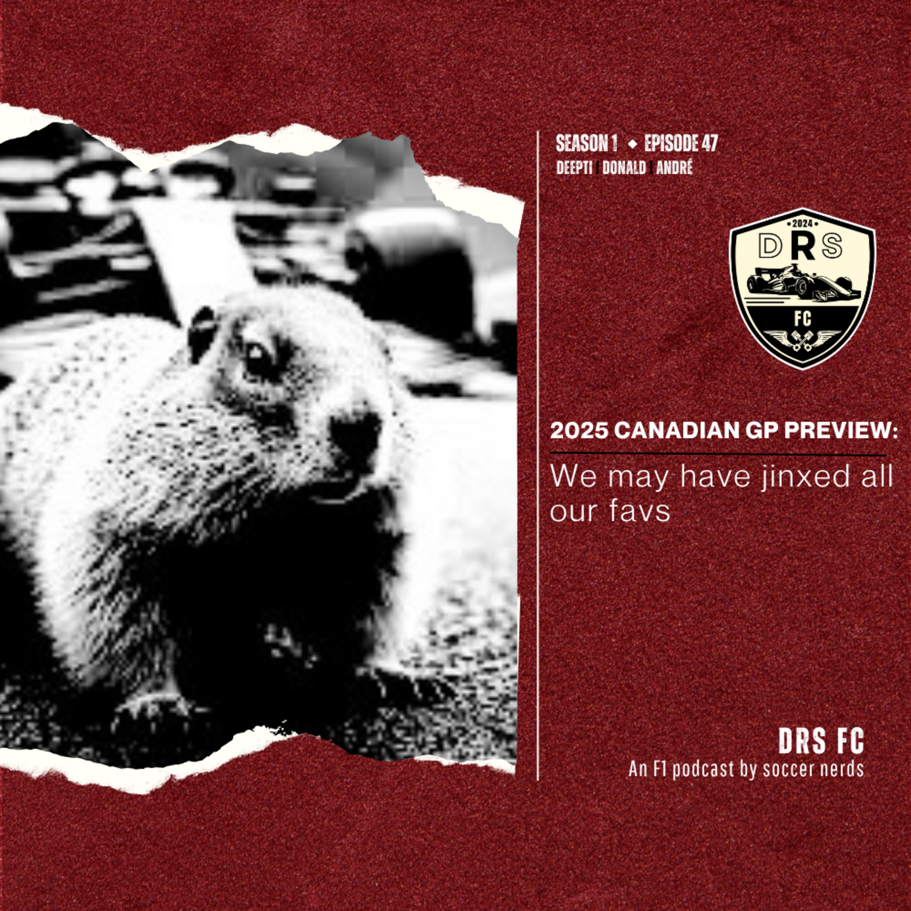 2025 CANADIAN GP PREVIEW: We may have jinxed all our favs episode artwork