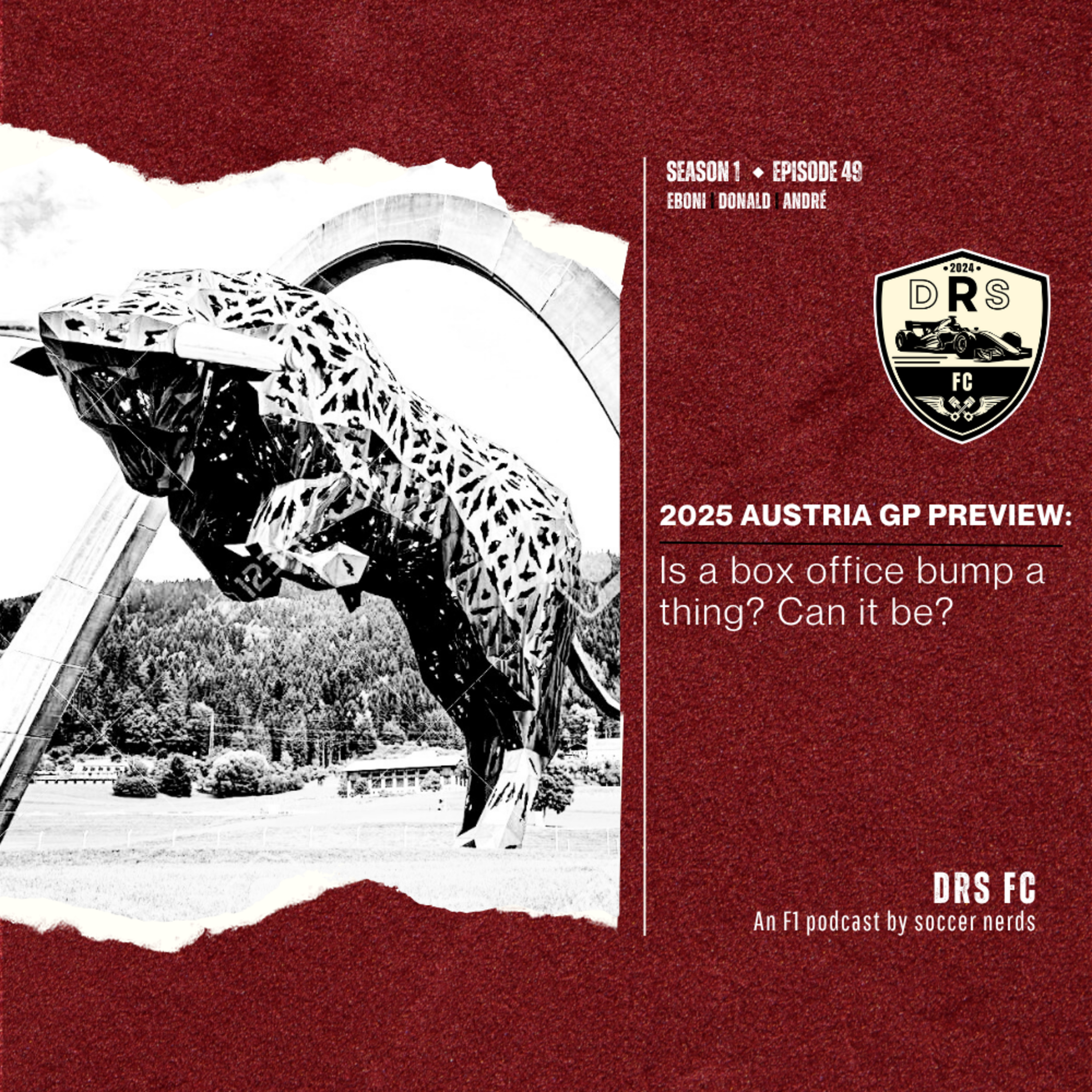 2025 AUSTRIA GP PREVIEW: Is a box office bump a thing? Can it be? episode artwork