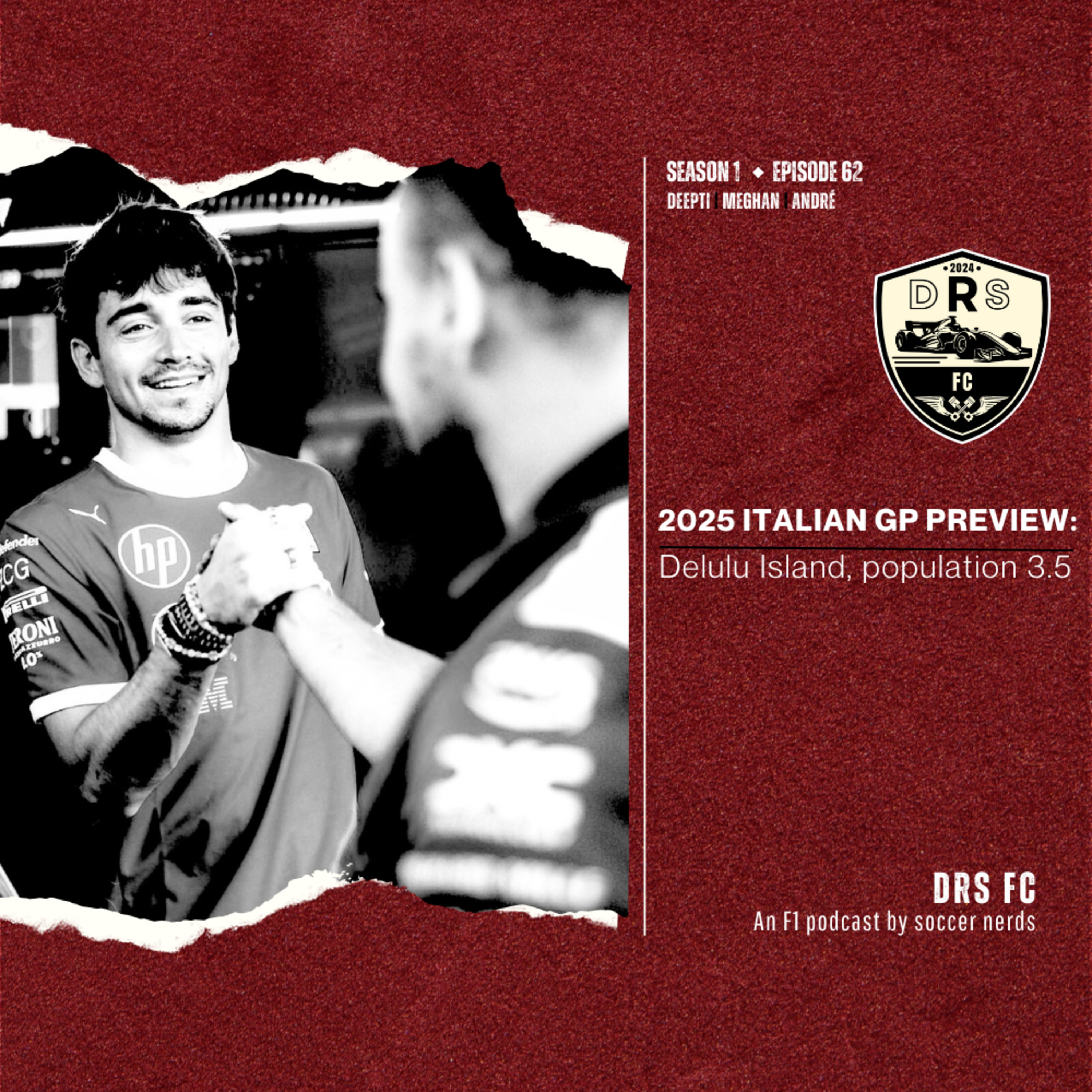 2025 ITALIAN GP PREVIEW: Delulu Island, population 3.5 episode artwork
