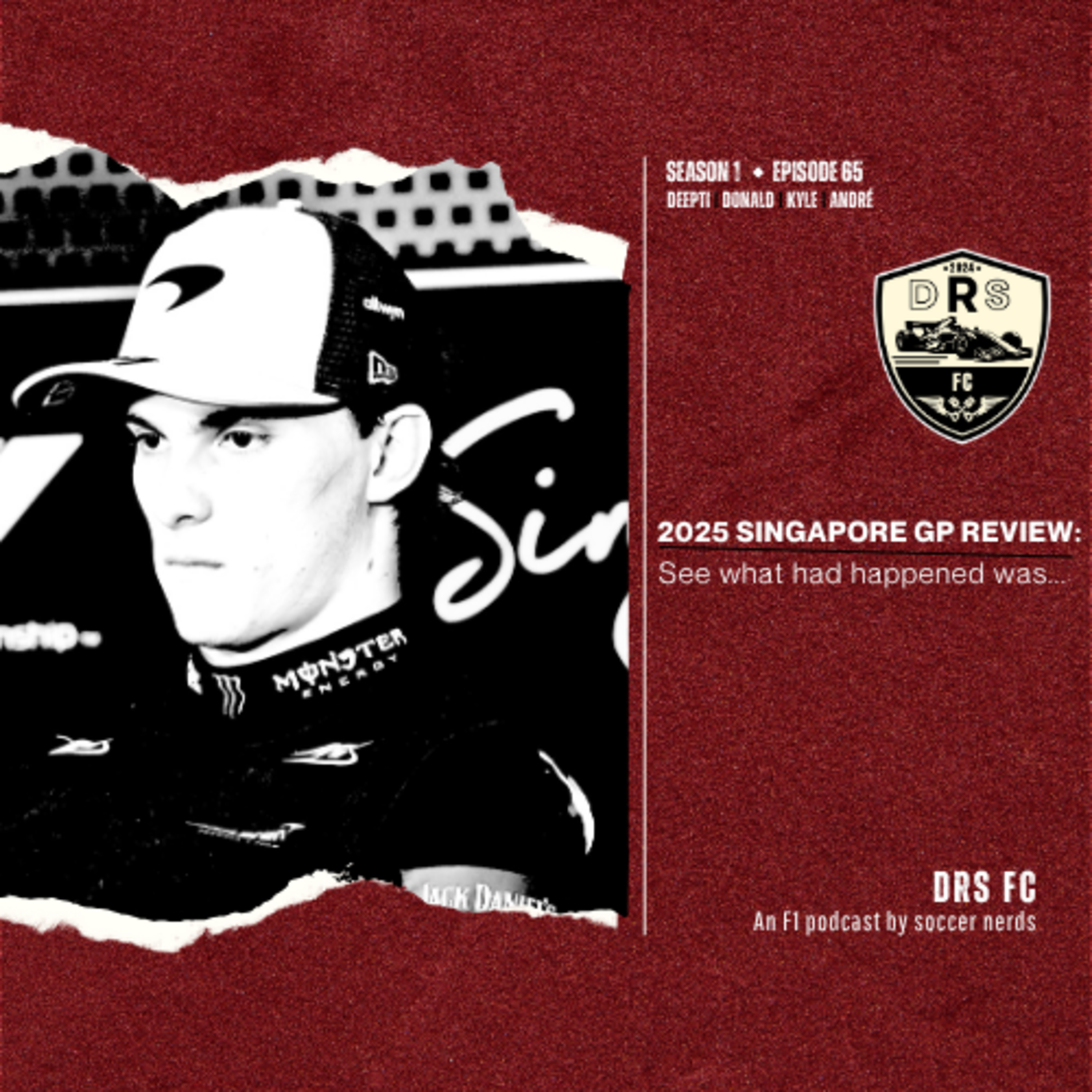 2025 SINGAPORE GP REVIEW: See, what had happened was... episode artwork