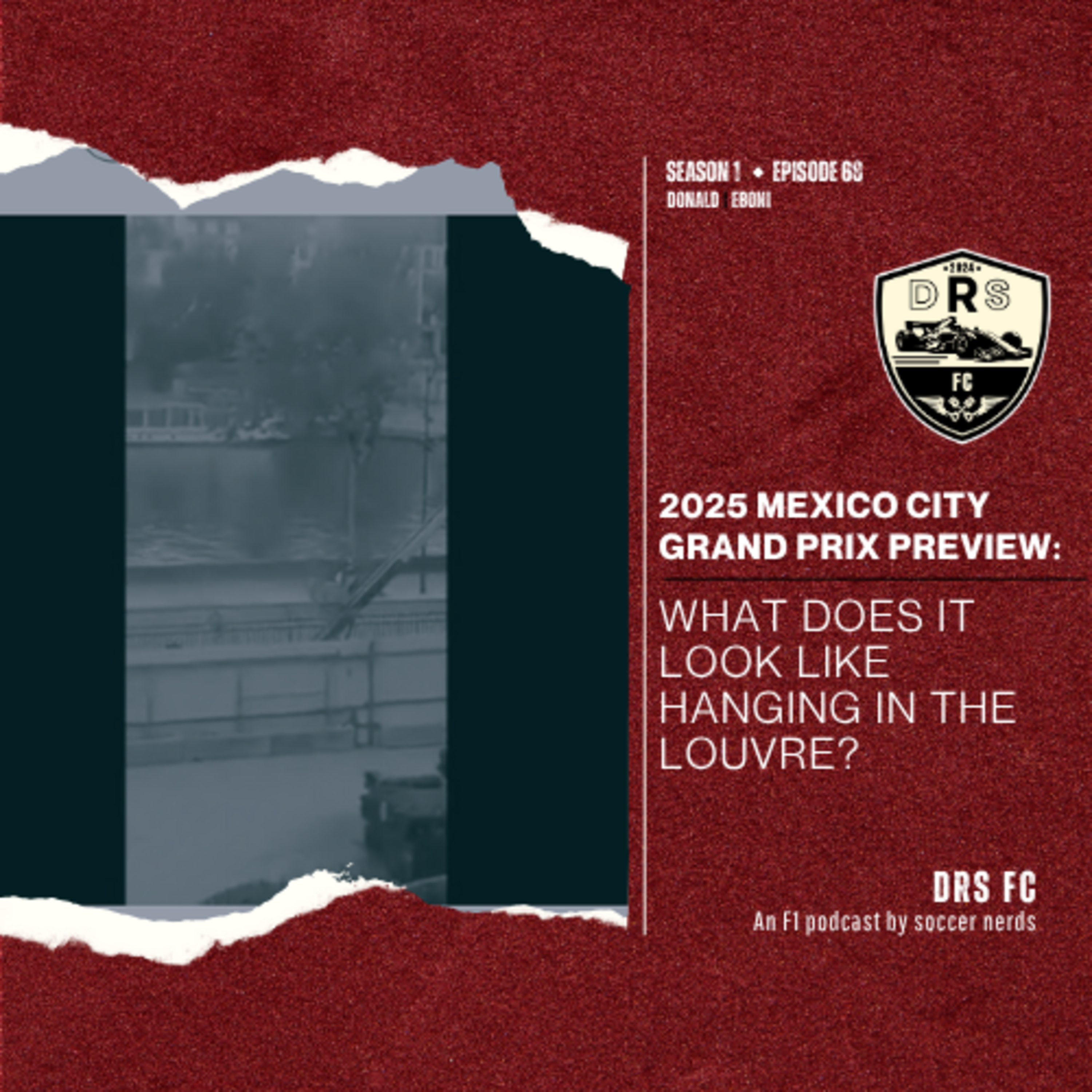2025 MEXICO CITY GP PREVIEW: What does it look like hanging in the Louvre? episode artwork
