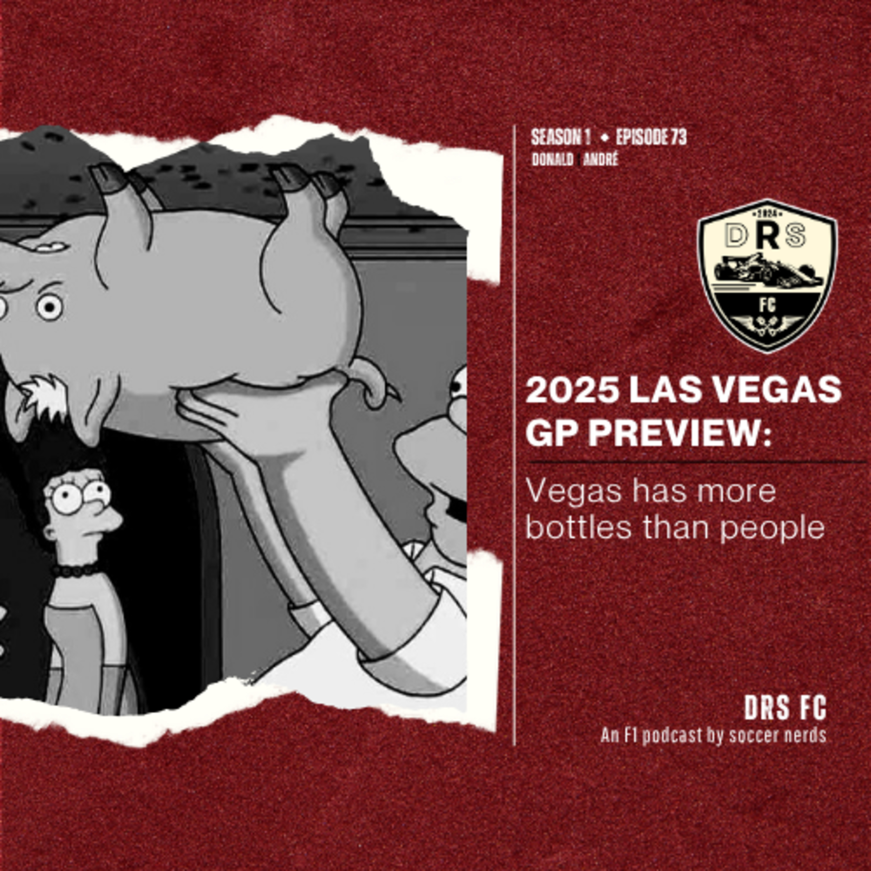 2025 LAS VEGAS GP PREVIEW: Vegas has more bottles than people episode artwork