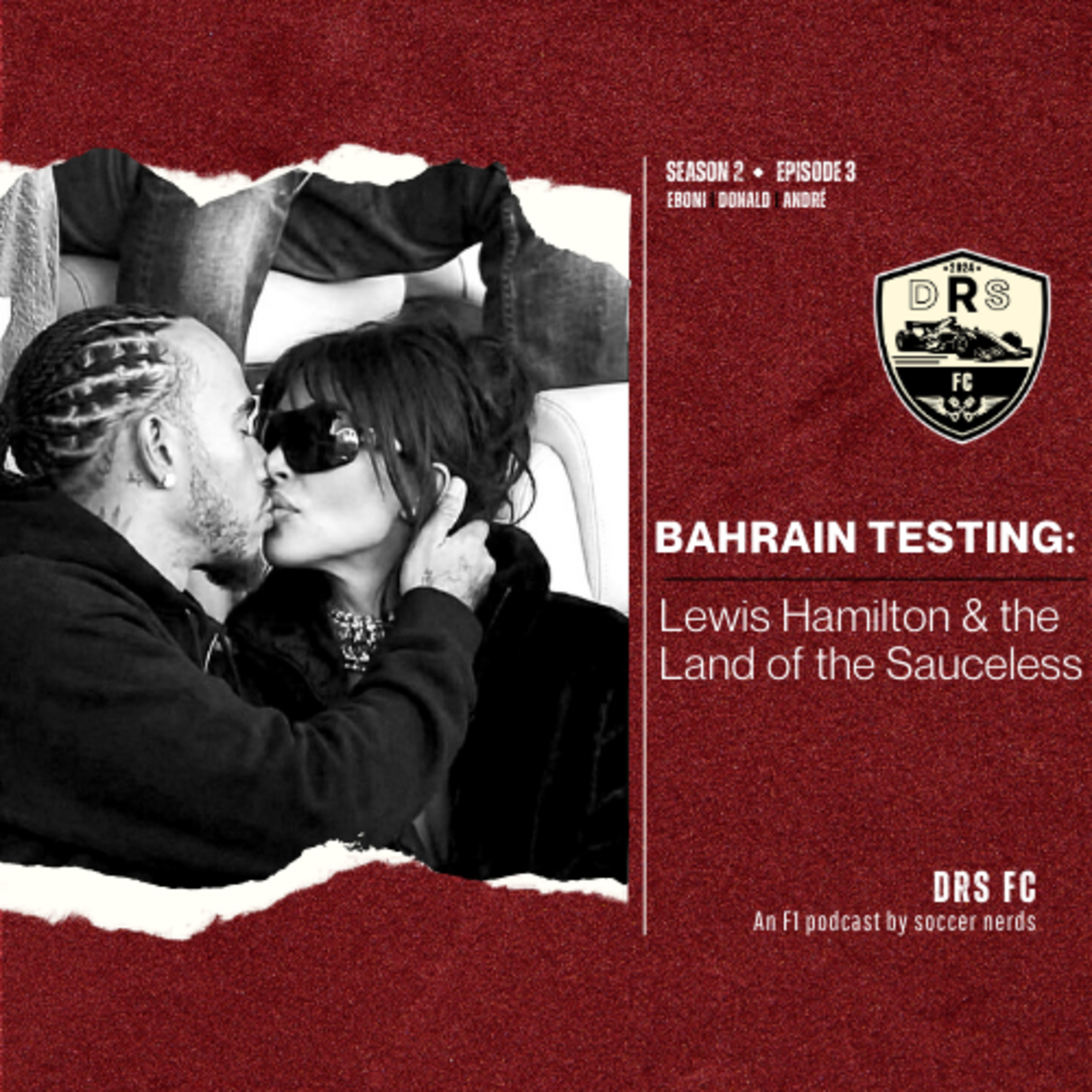 BAHRAIN TESTING: Lewis Hamilton & the Land of the Sauceless episode artwork