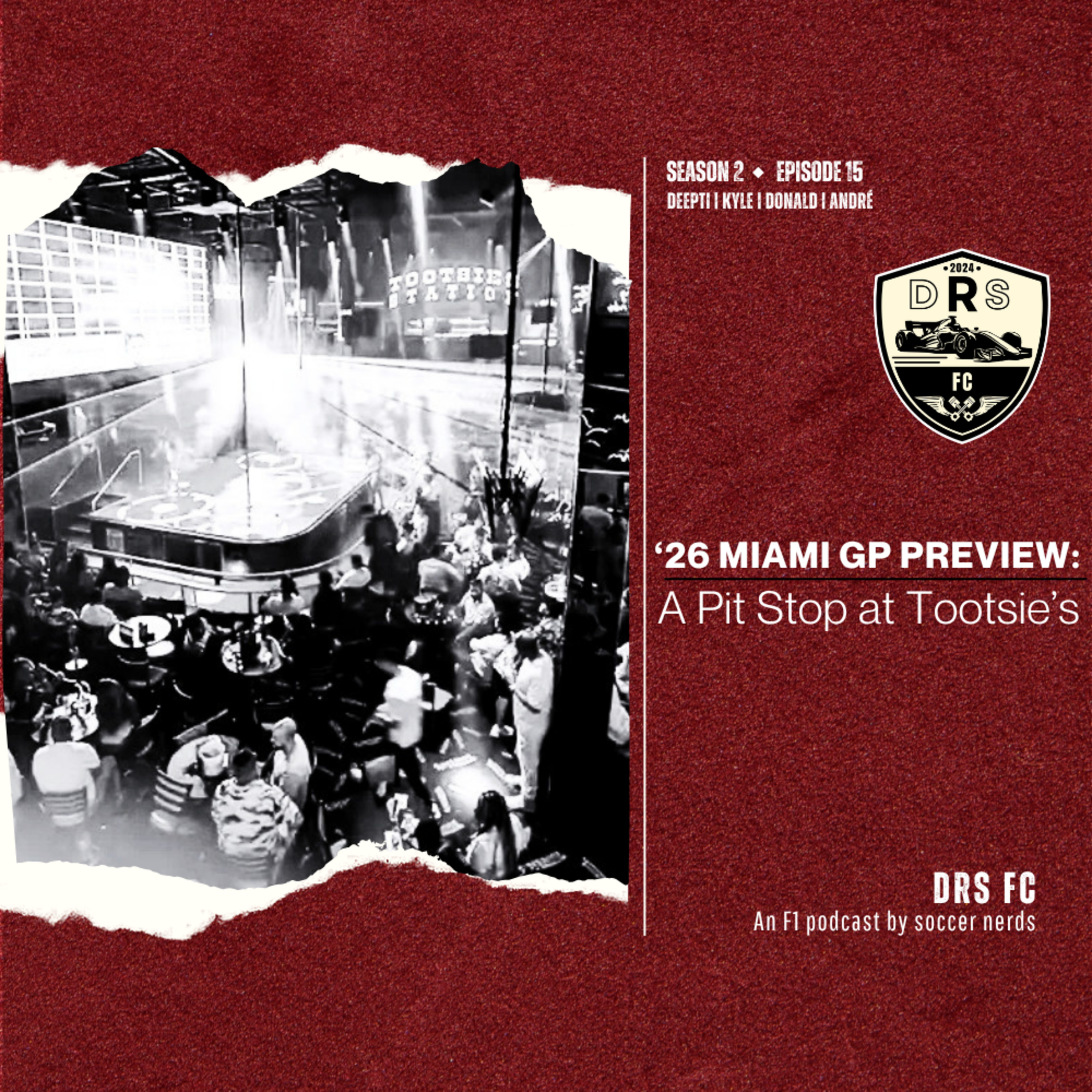 '26 MIAMI GP PREVIEW: A Pit Stop at Tootsie's episode artwork