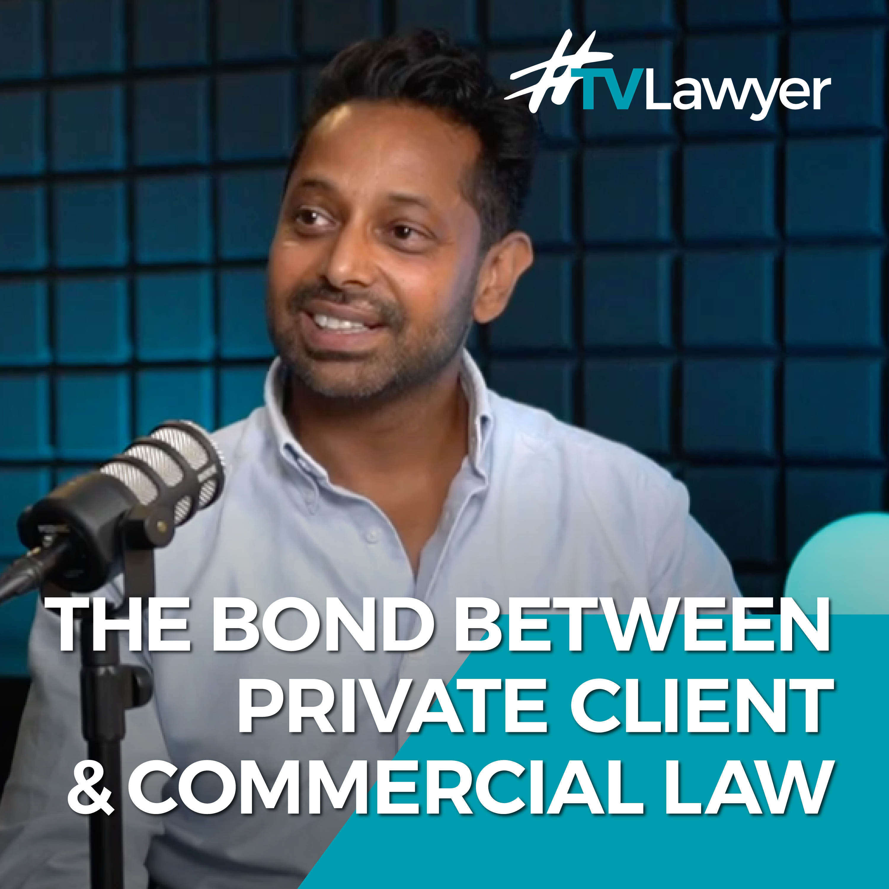 Episode 2: The Bond Between Private Client & Commercial Law episode artwork
