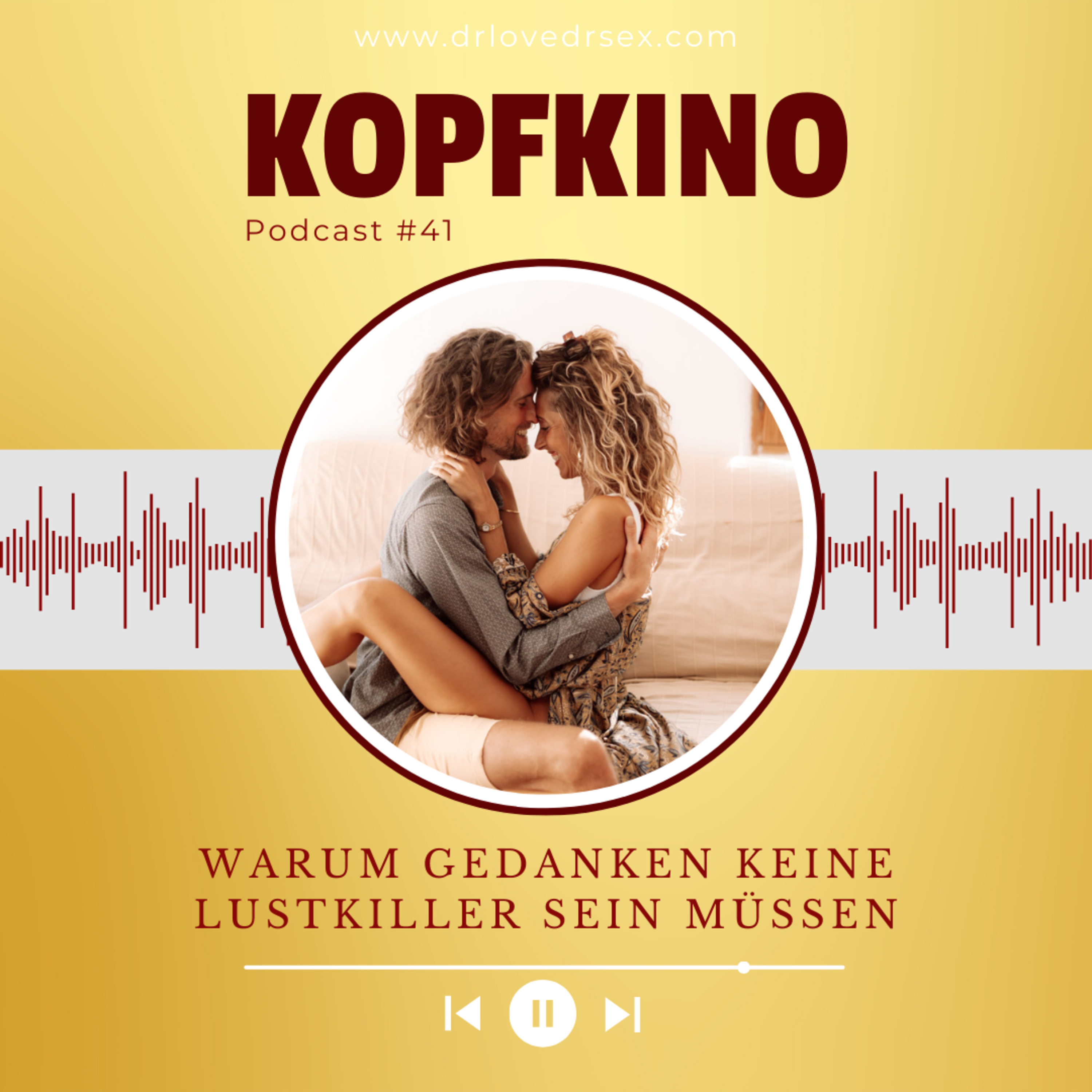#41 Kopf aus, Sex an: Warum Gedanken keine Lustkiller sein müssen episode artwork
