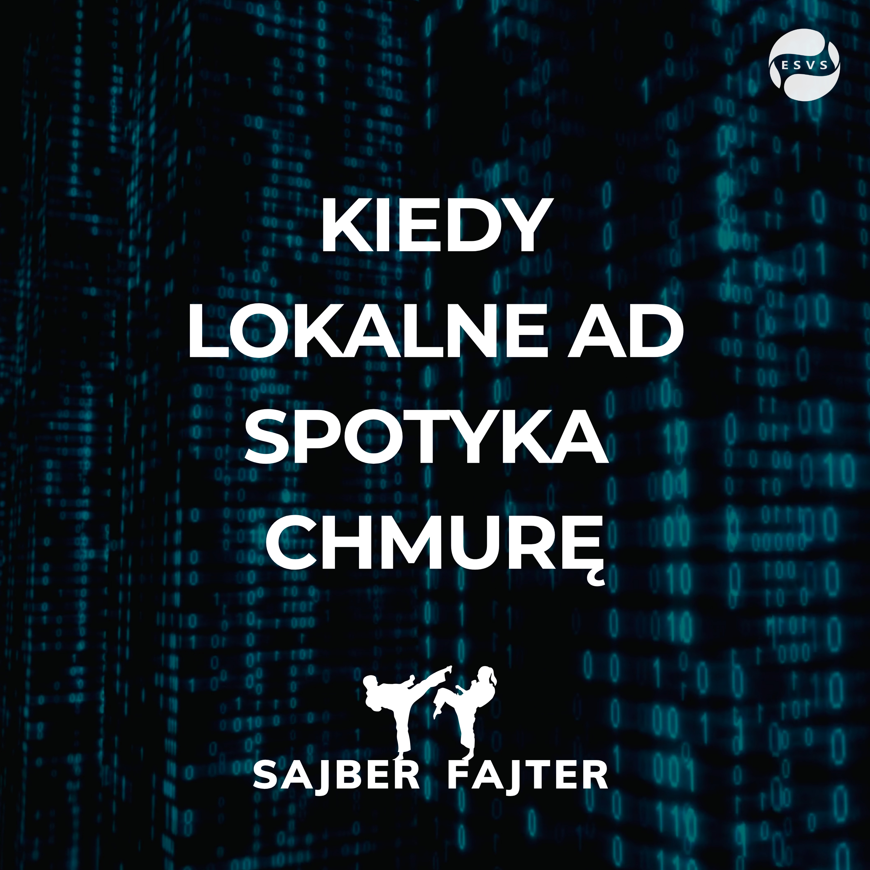 #14 - Kiedy Entra DS nie zastąpi lokalnego AD?