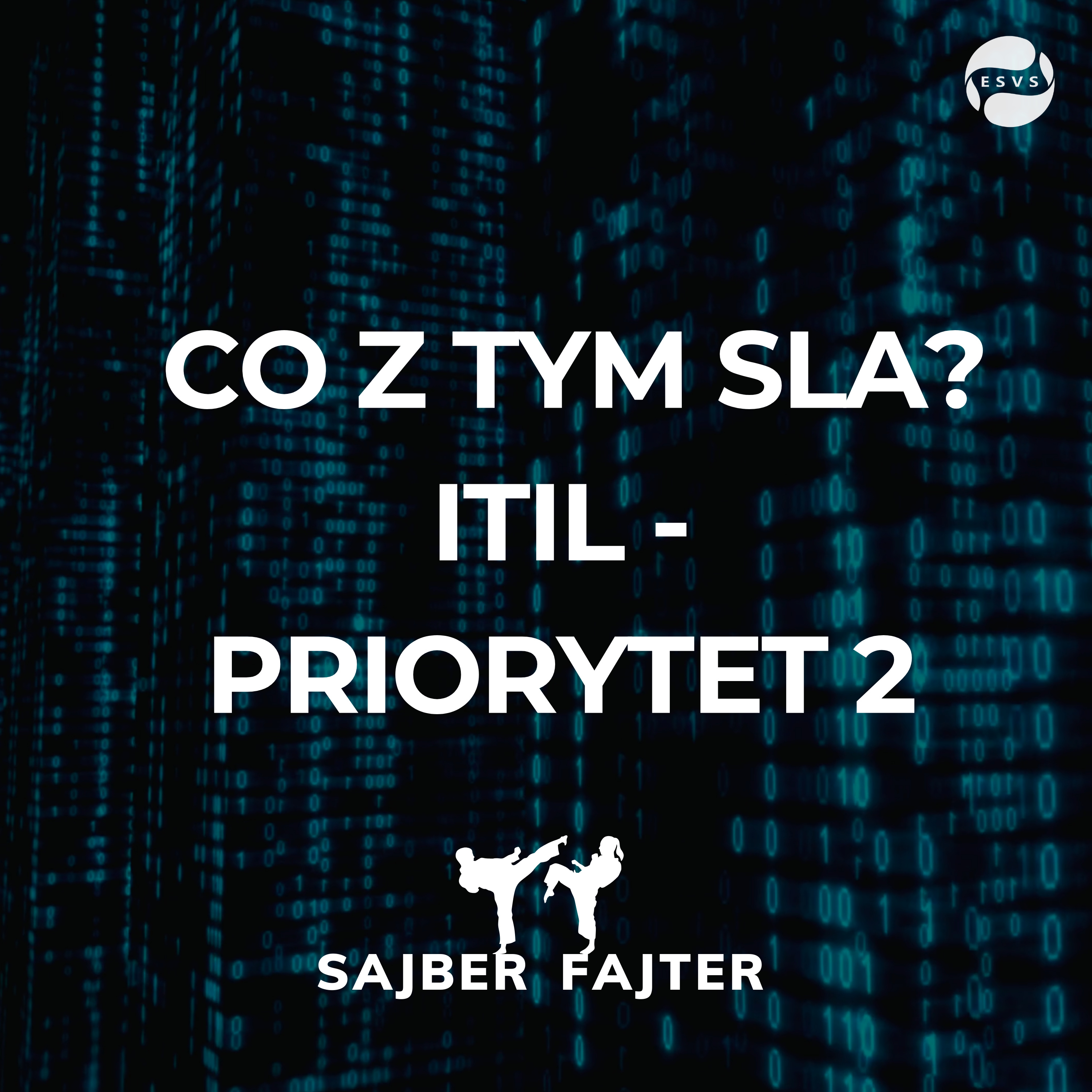 #18 - Co z tym SLA? ITIL - priorytet 2