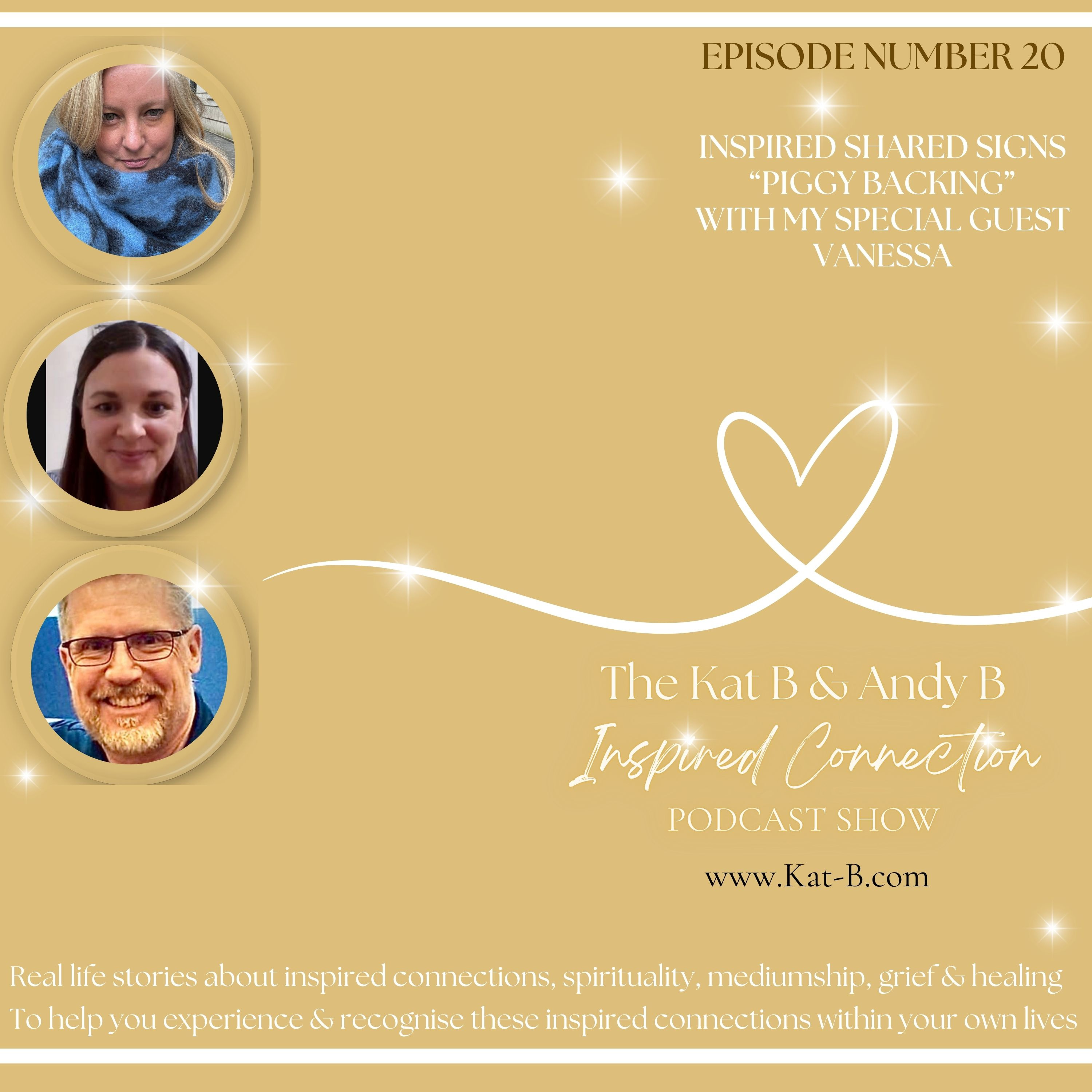 The Kat B & Andy B Inspired Connections Podcast Show - EP 20