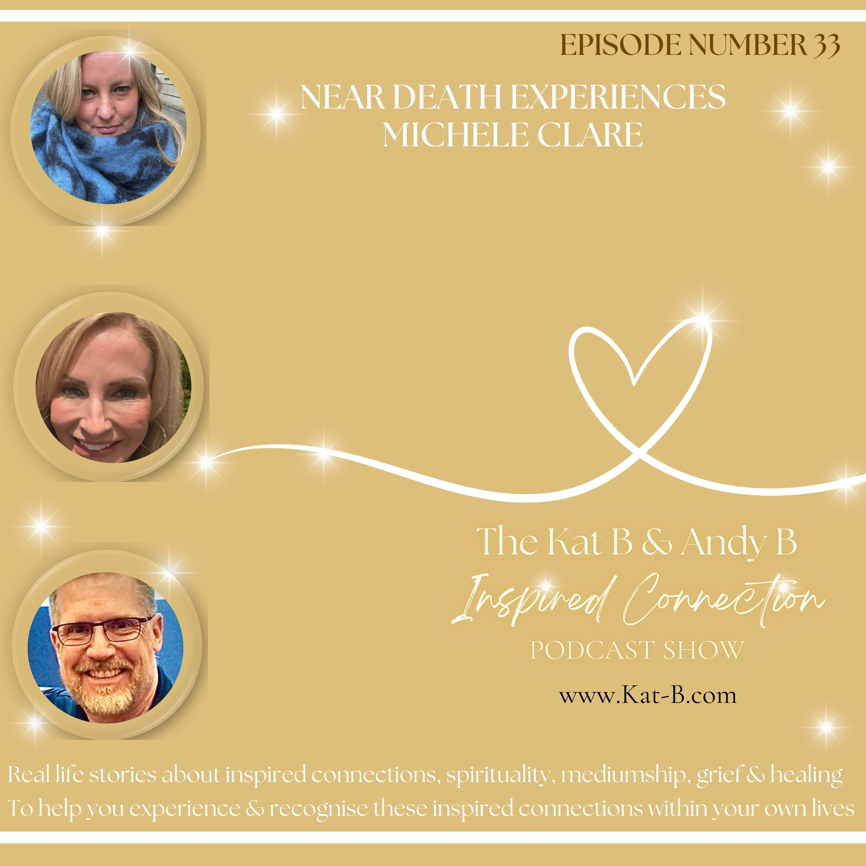 The Kat B & Andy Inspired Connections Podcast Show - EP33