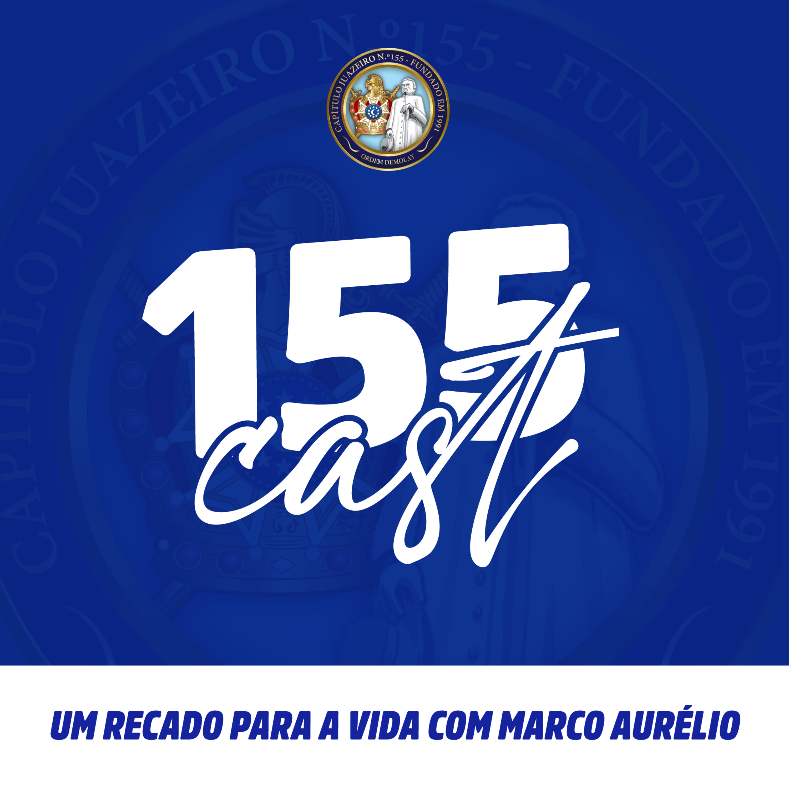 EPISÓDIO 3 - Um recado para a vida com Marco Aurélio - 155Cast episode artwork