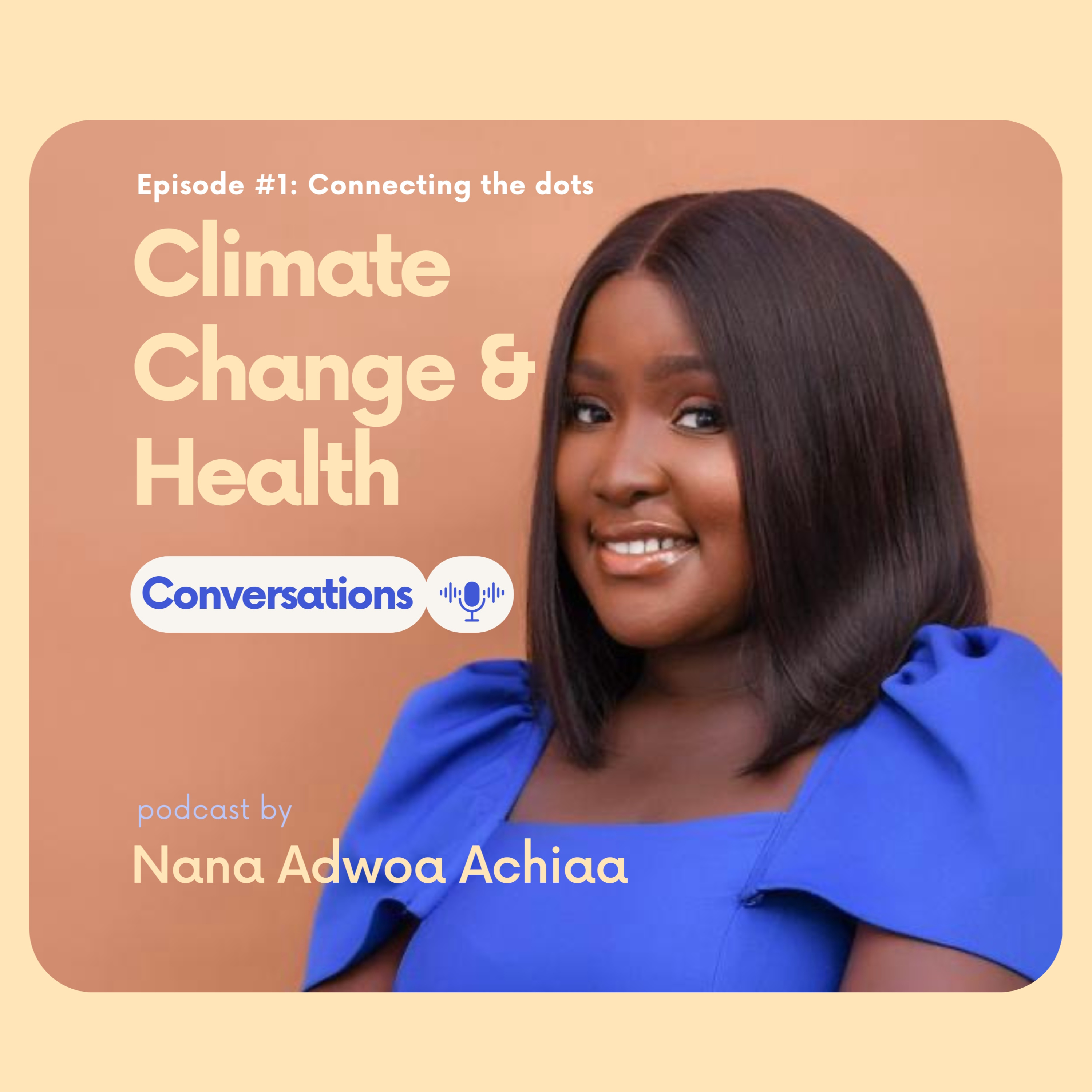 Connecting the dots: Exploring the relationship between climate change and health episode artwork