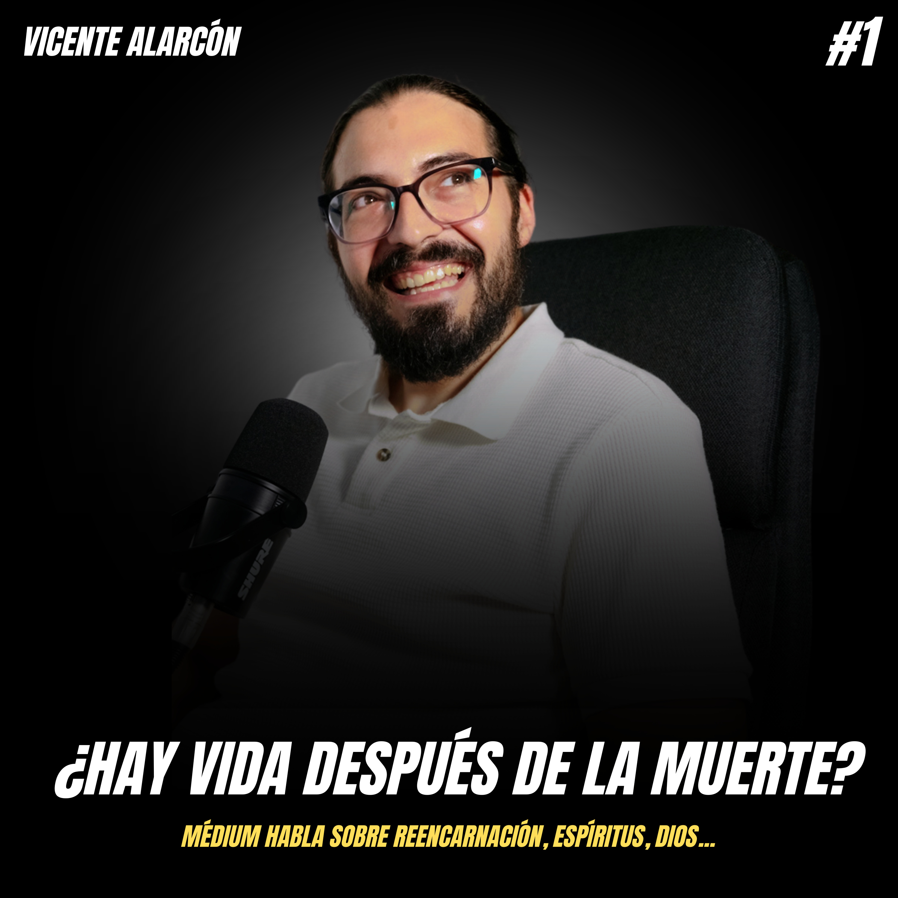 ¿Hay VIDA DESPUÉS DE LA MUERTE? MÉDIUM habla sobre REENCARNACIÓN, DIOS...(Vicente Alarcón) episode artwork