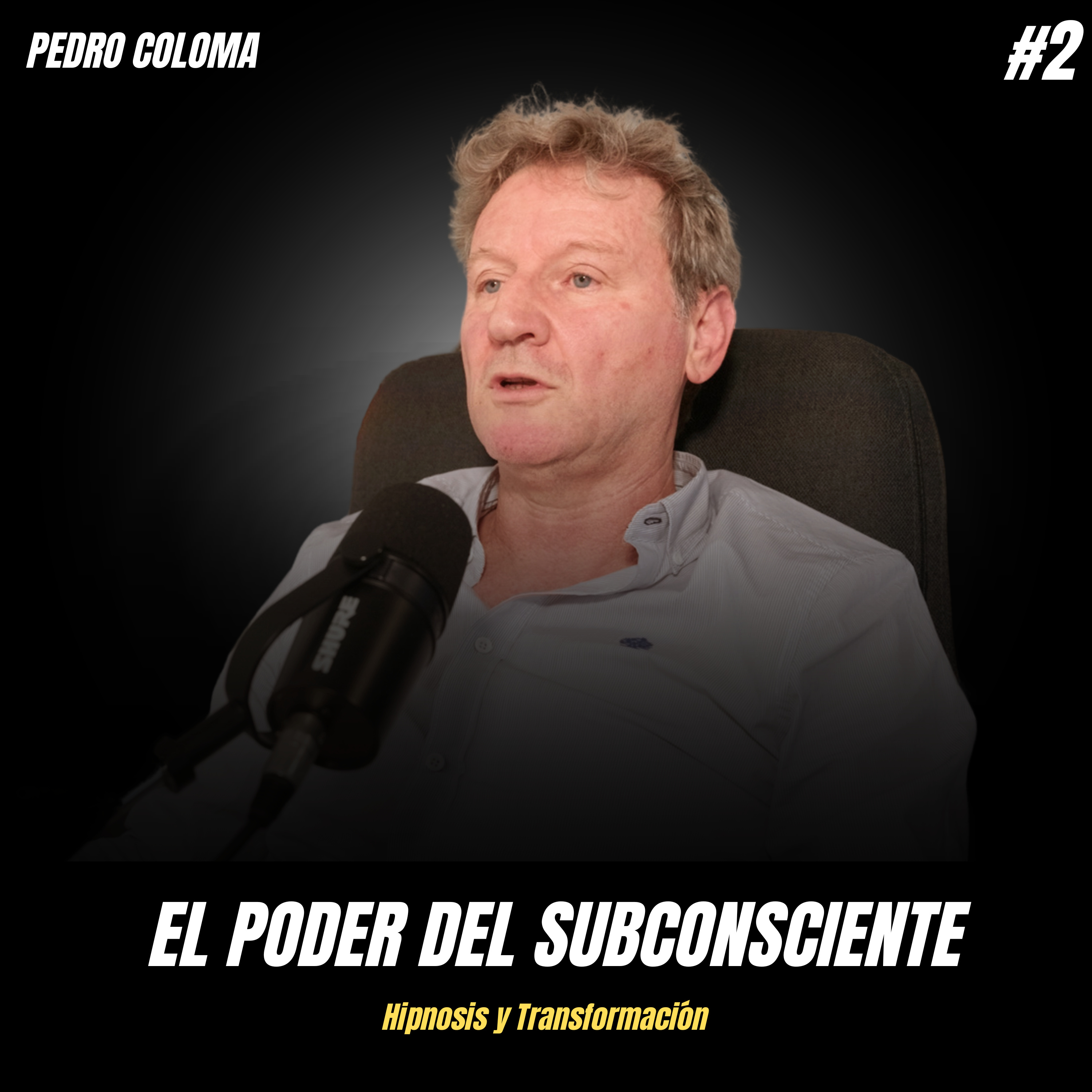 ATRAE ABUNDANCIA a tu vida MEDIANTE HIPNOSIS (Pedro Coloma) episode artwork