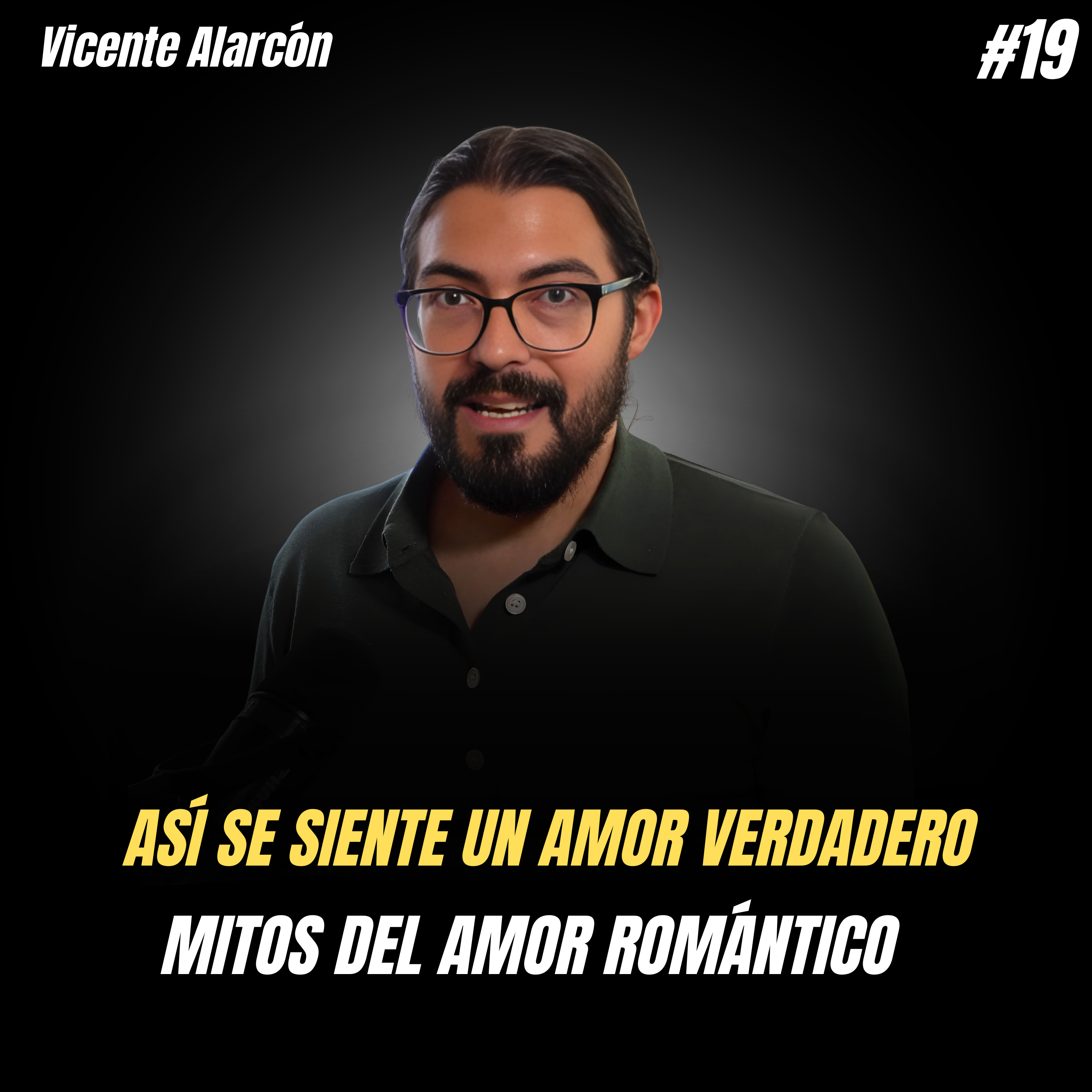 ASÍ se SIENTE un AMOR VERDADERO | Mitos del AMOR ROMÁNTICO y Claves para UNA RELACIÓN SANA episode artwork