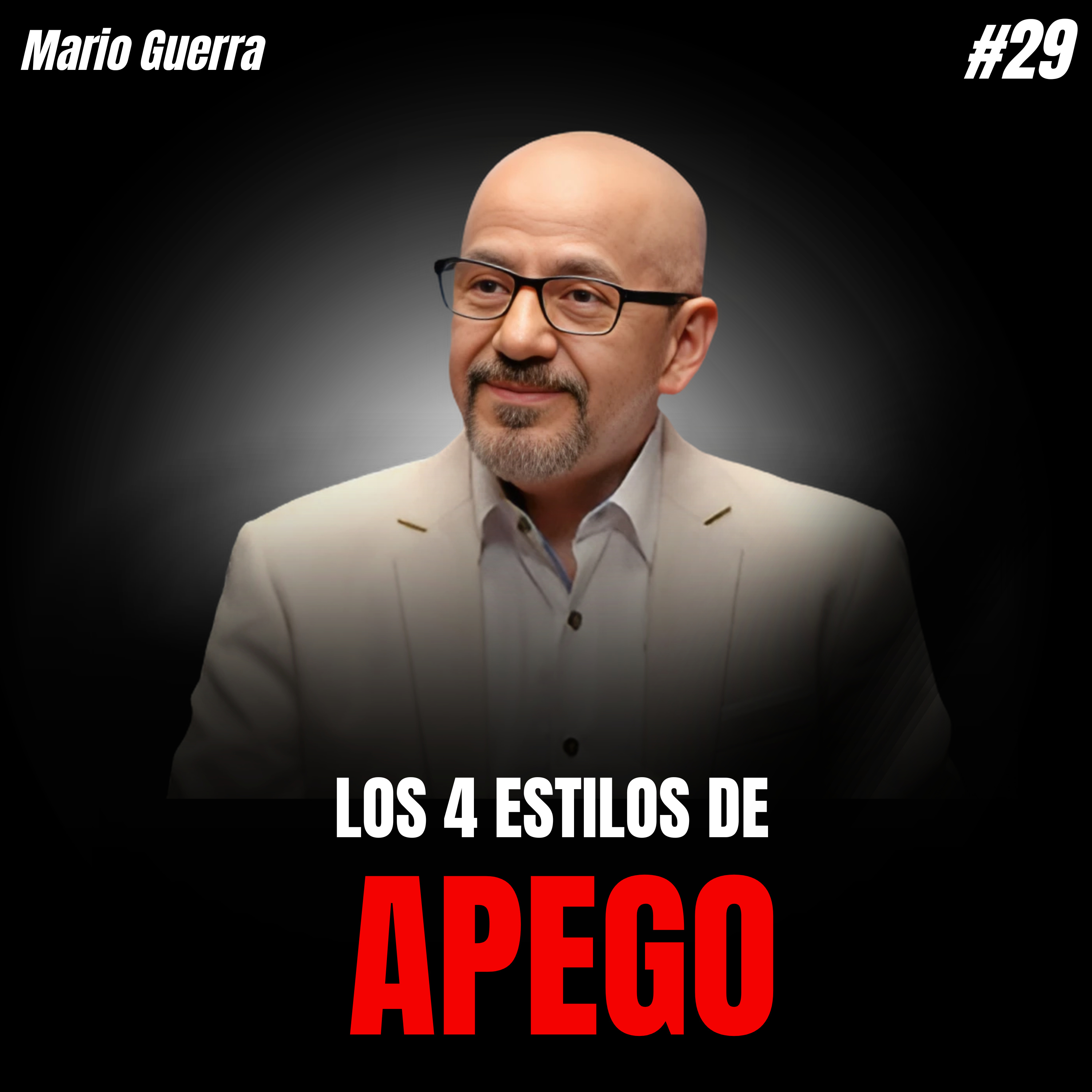 Entiende PORQUÉ AMAS cómo AMAS a TRAVÉS de los ESTILOS DE APEGO | De la HERIDA al AMOR CONSCIENTE episode artwork