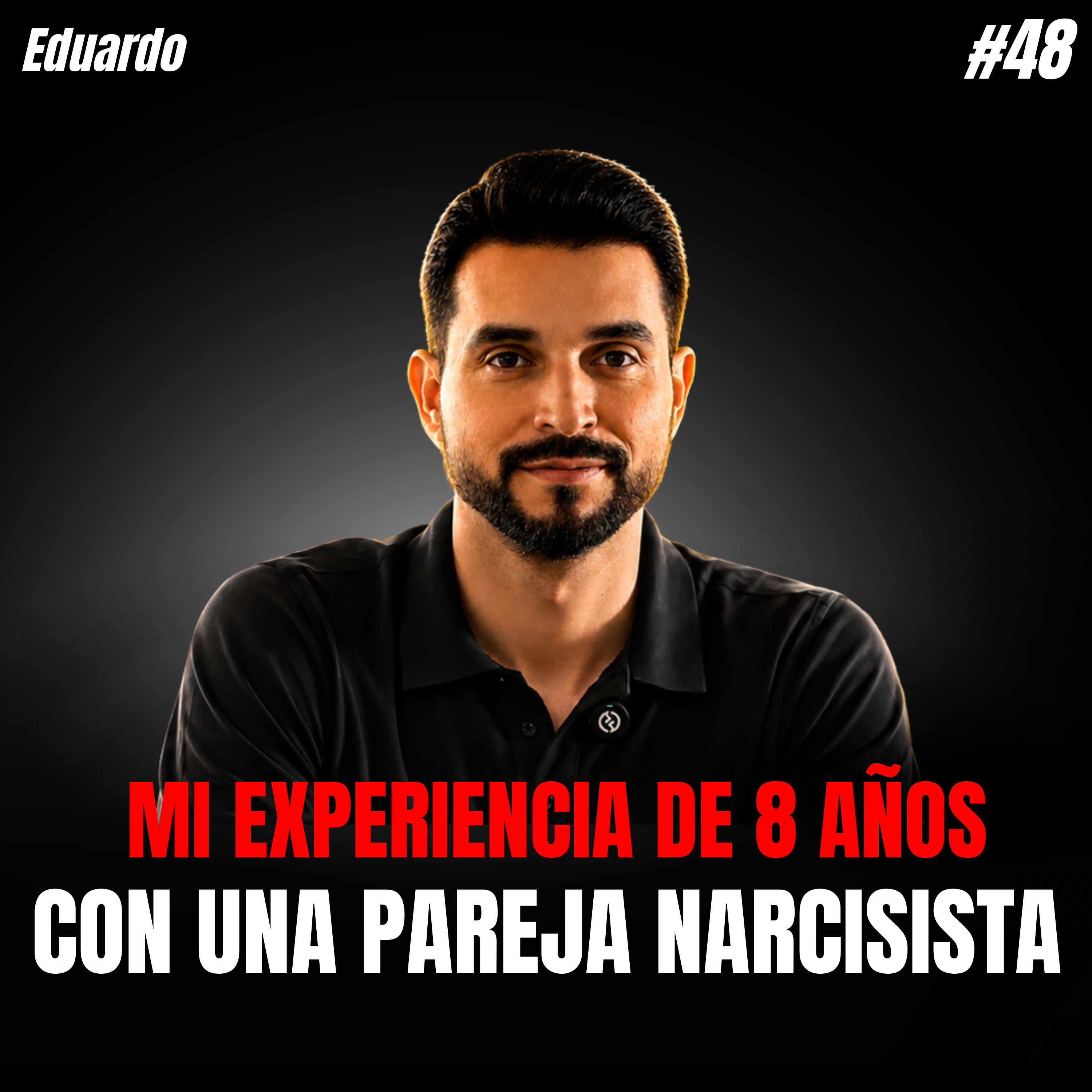 HISTORIA REAL: Así te destruye una Pareja Narcisista sin que te des cuenta episode artwork