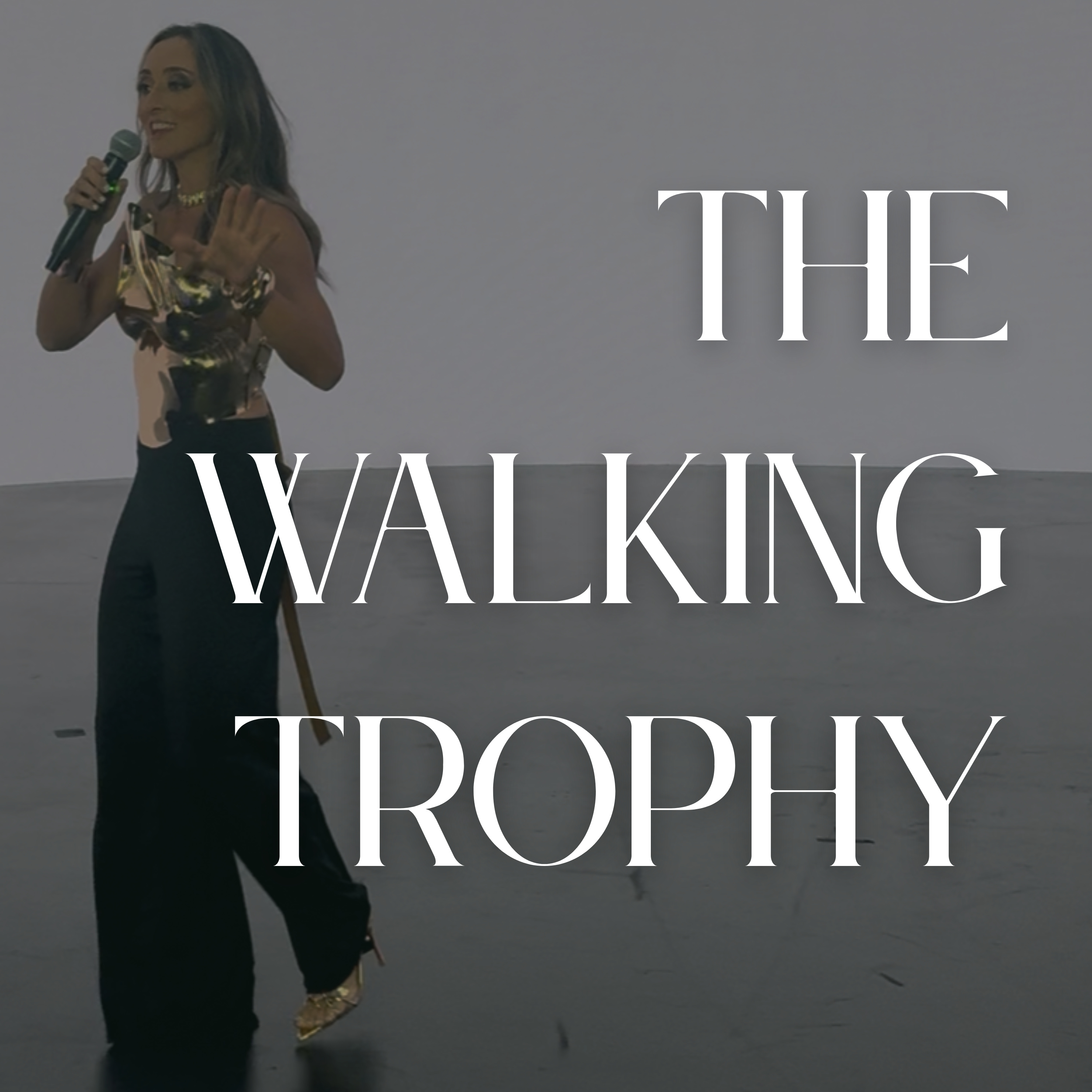 The Walking Trophy