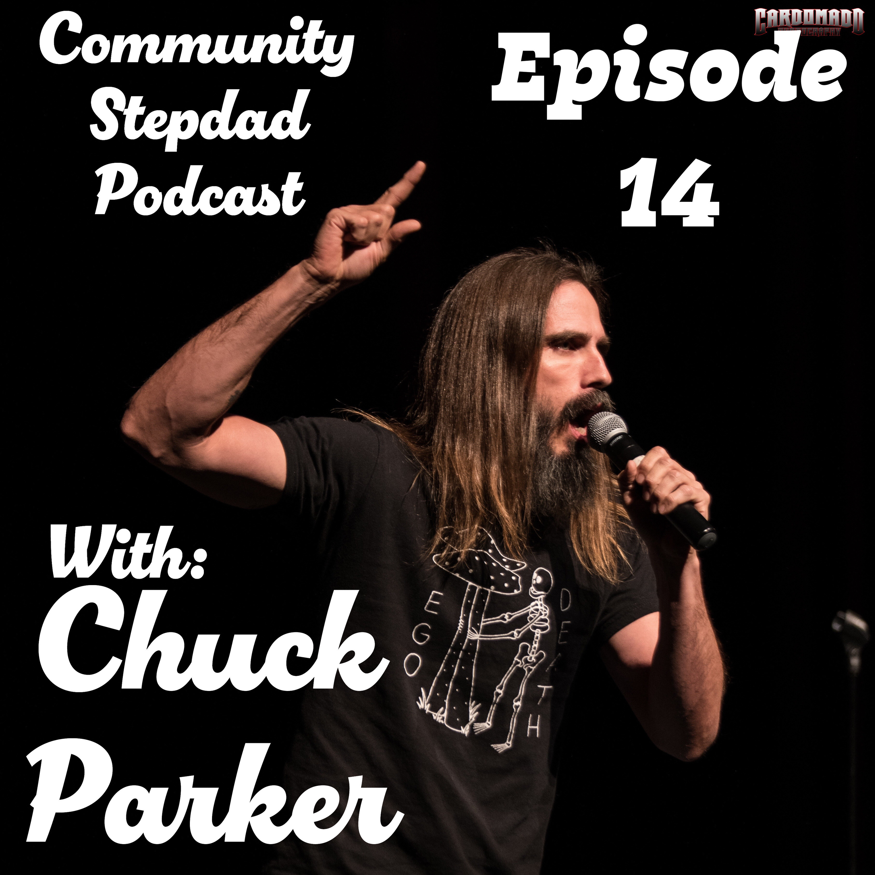Episode 14 with the great Chuck Parker episode artwork