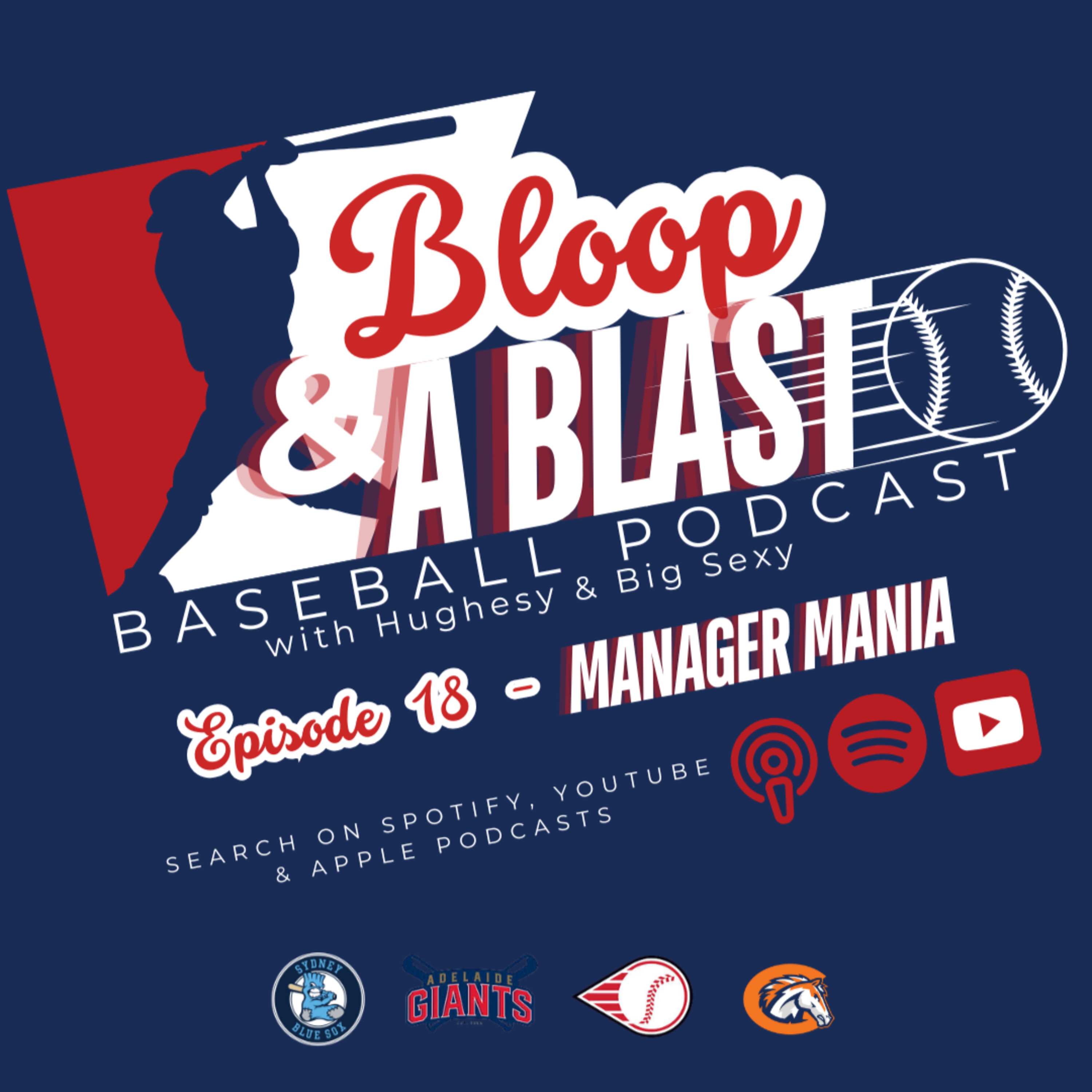 Episode 18 - Manager Mania 