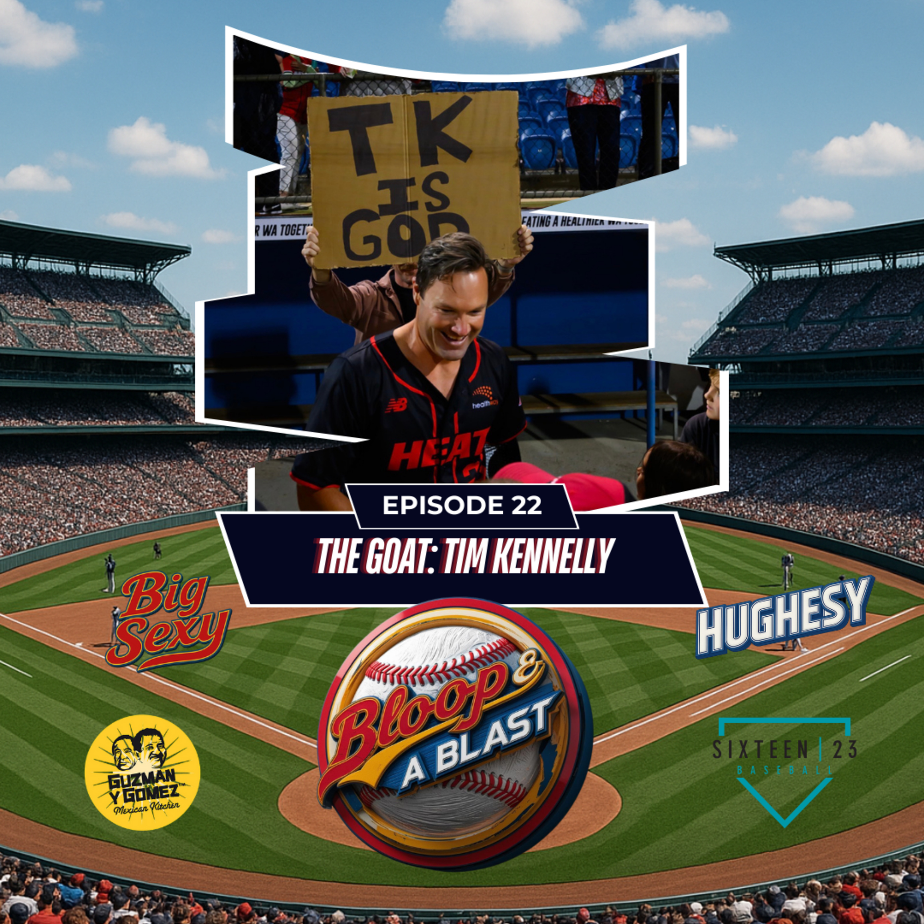 Bloop & A Blast - The GOAT: Tim Kennelly