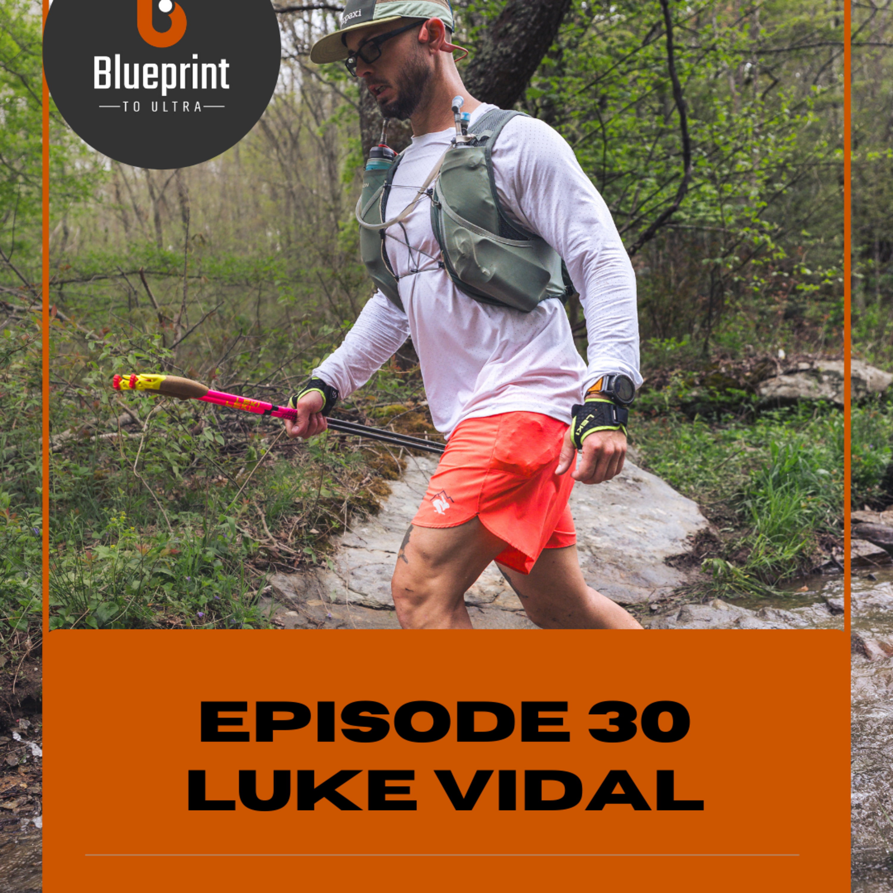 Episode 30: Luke Vidal - Anything is possible. Luke ran the Cowboy 200 with an average of 40 miles / week in training. And won. episode artwork