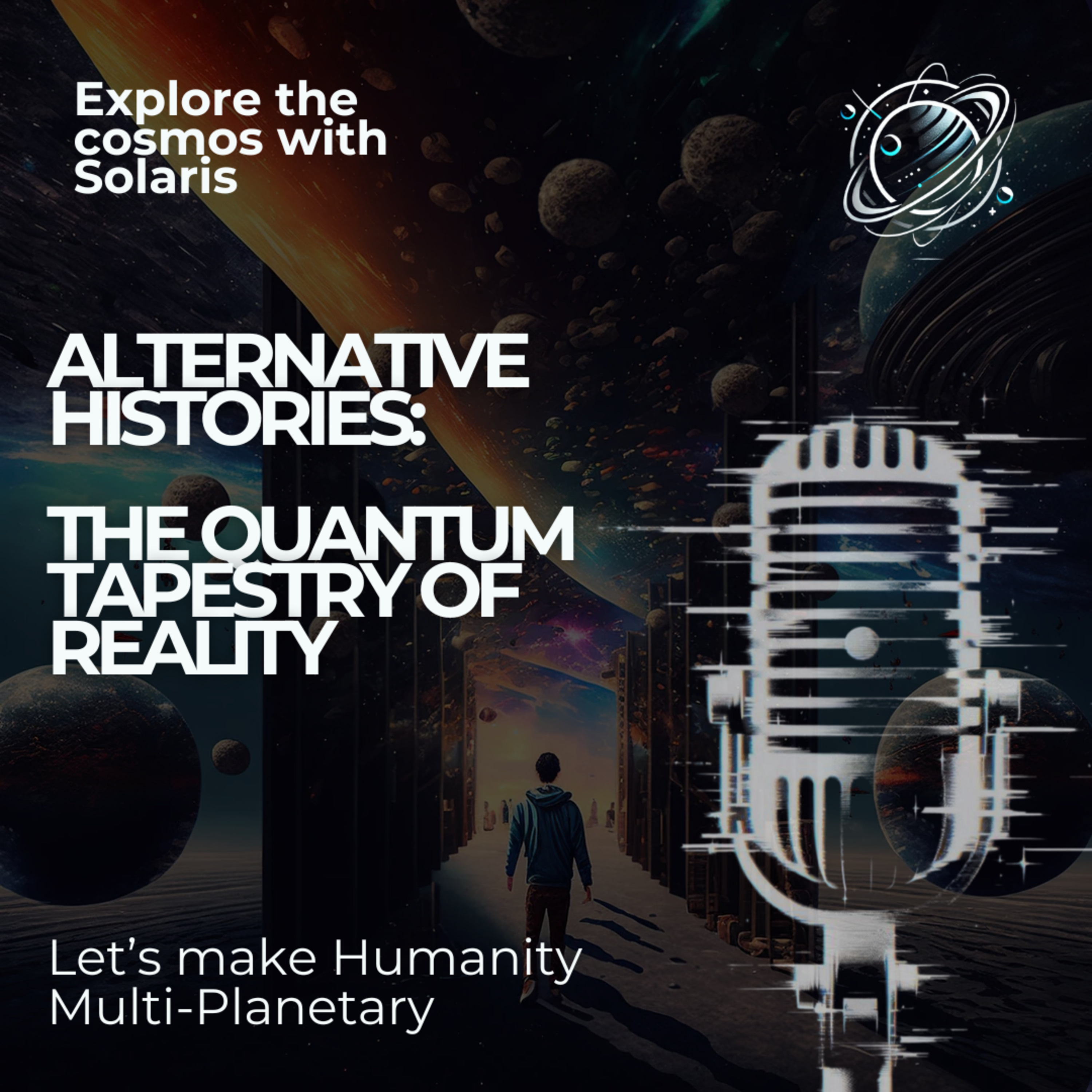 Alternative Histories: The Quantum Tapestry of Reality
