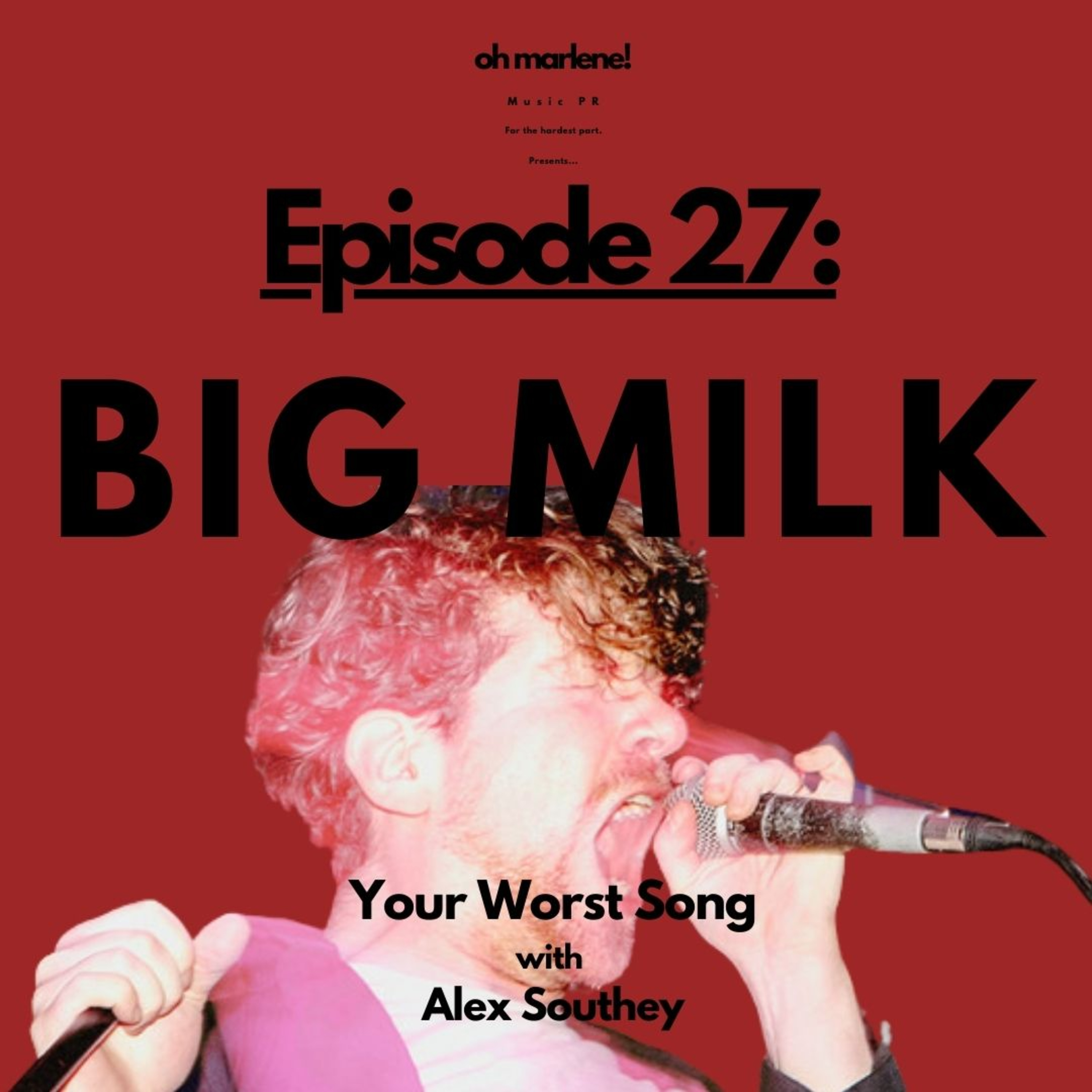 Your Worst Song... with Alex Southey