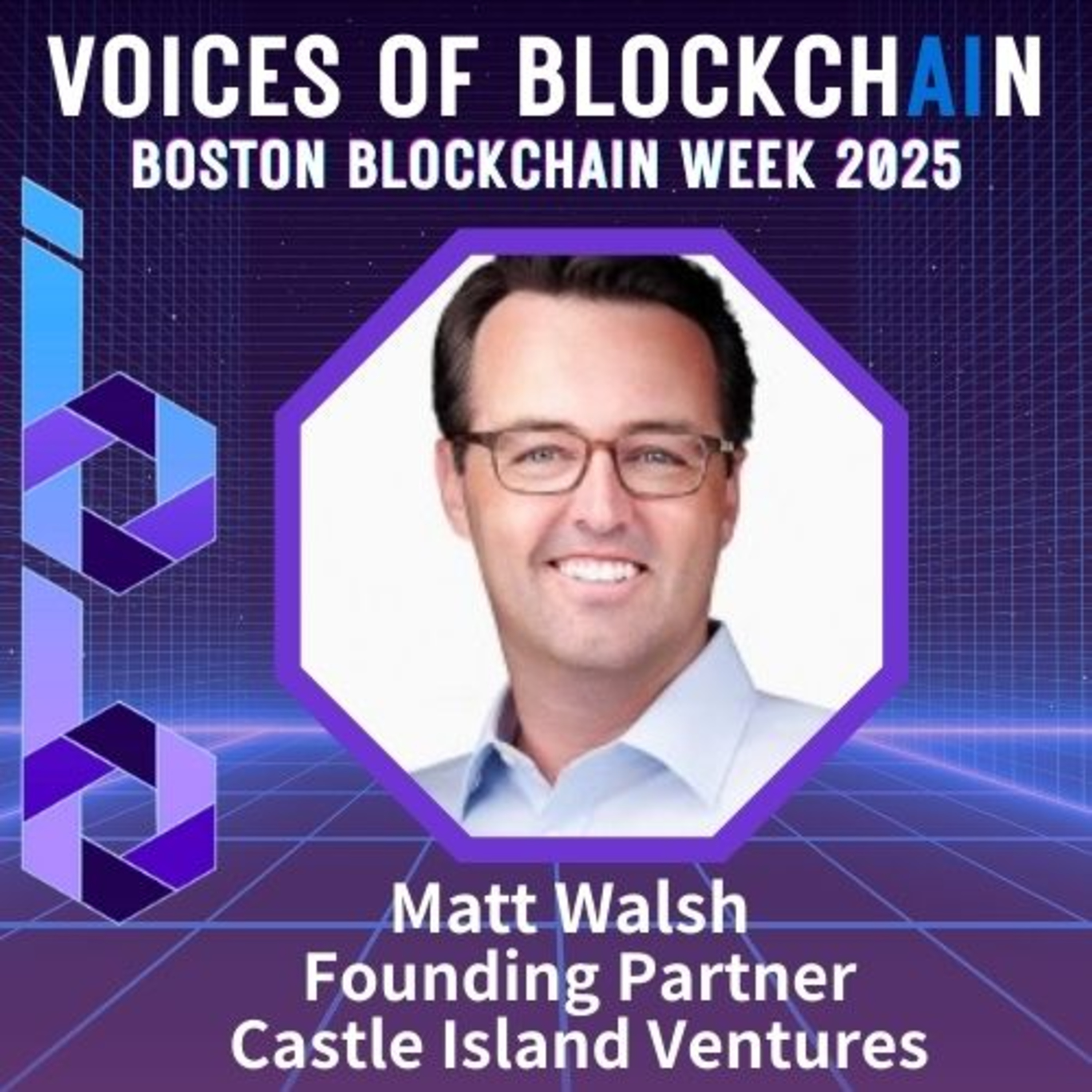 Stablecoins Unleashed: Crypto’s Regulatory Revolution with Matt Walsh episode artwork