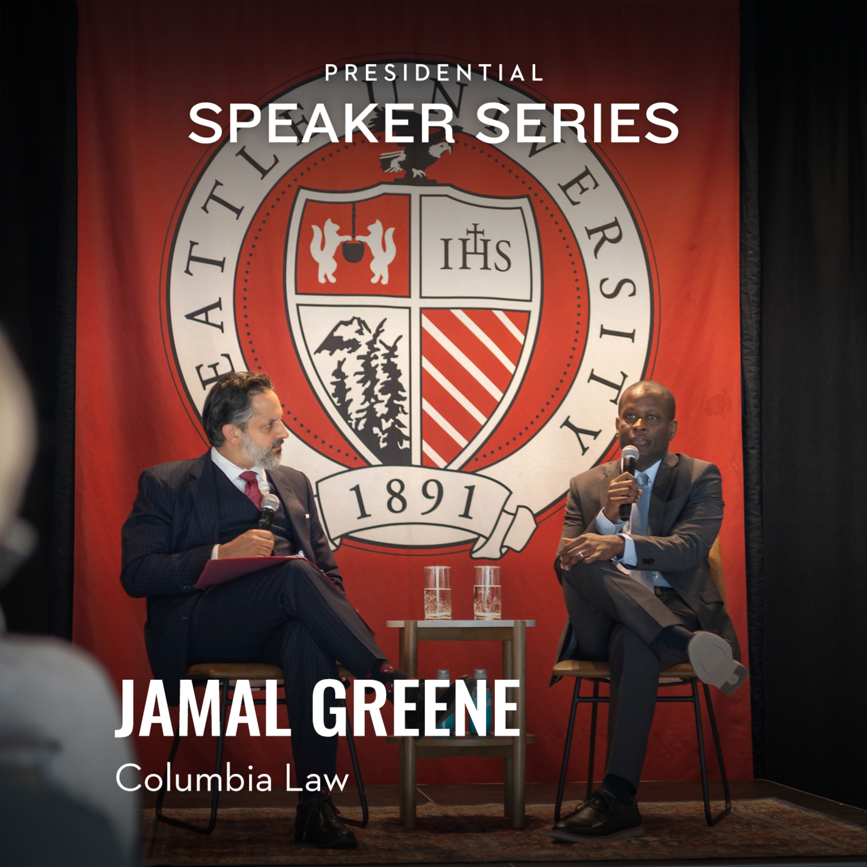Jamal Greene: Law, Power & Resistance and Executive Overreach and the Future of Higher Ed episode artwork