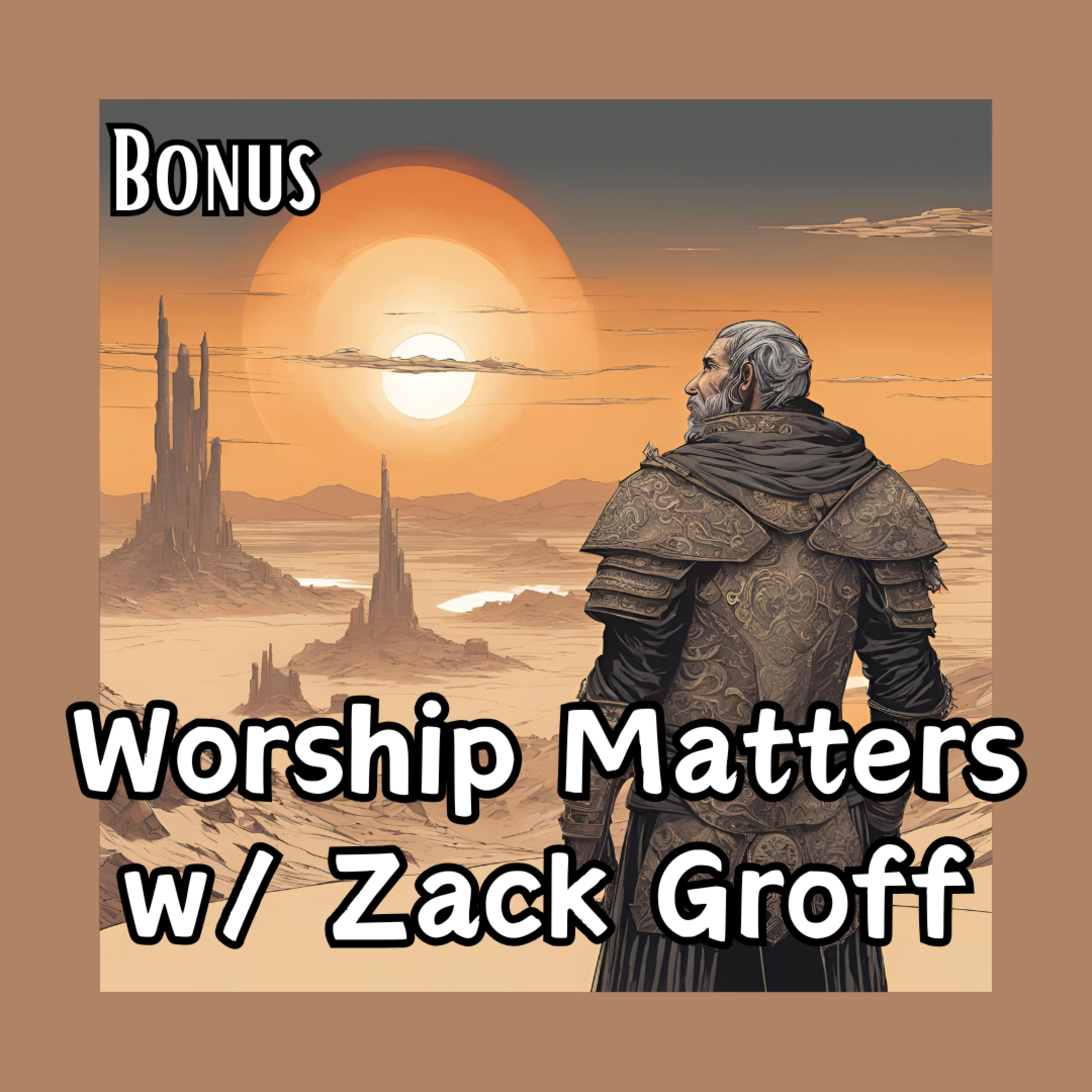 S2B2: Worship Matters w/ Zack Groff