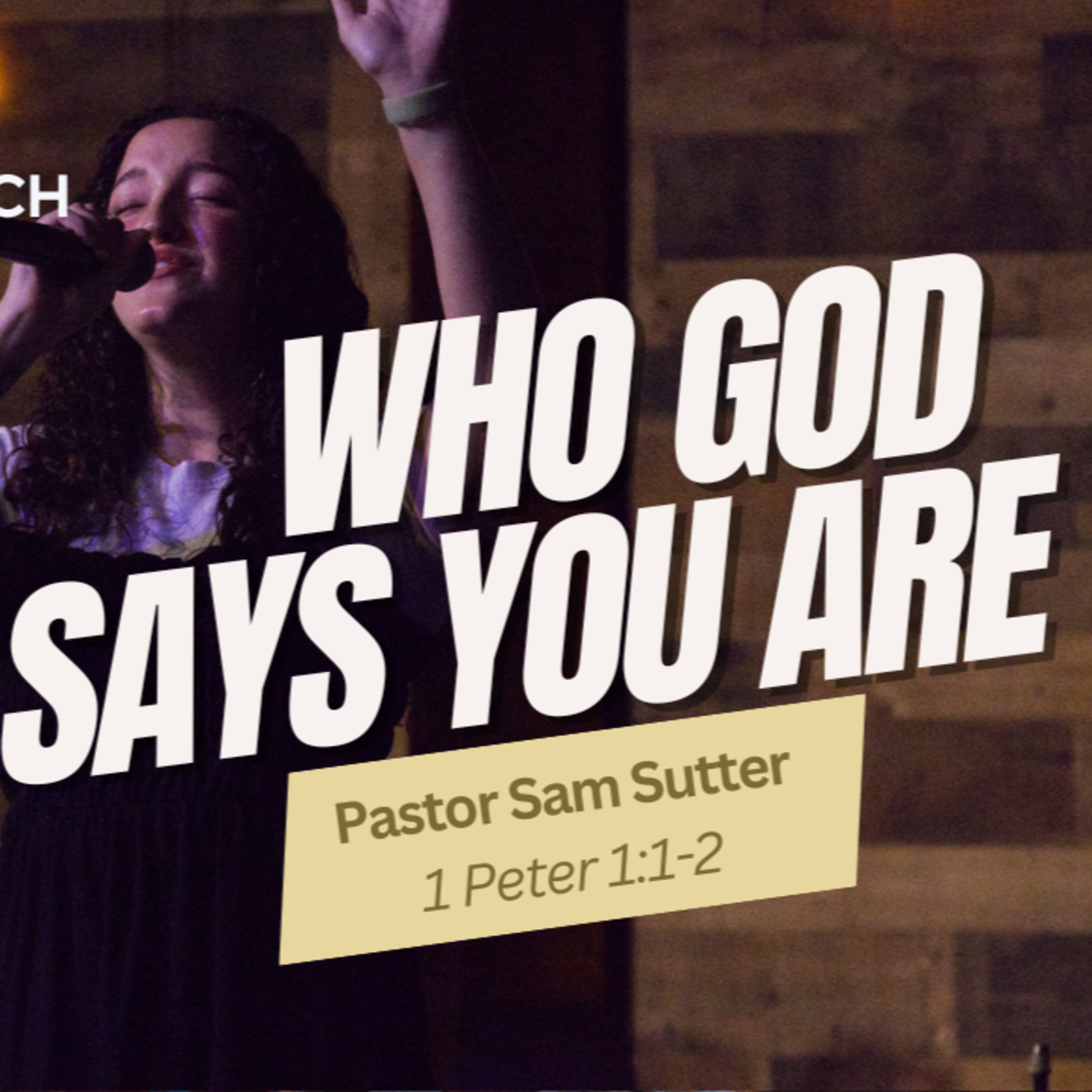 "Who You Are In Christ" 1 Peter 1:1-2 | Pastor Sam Sutter episode artwork