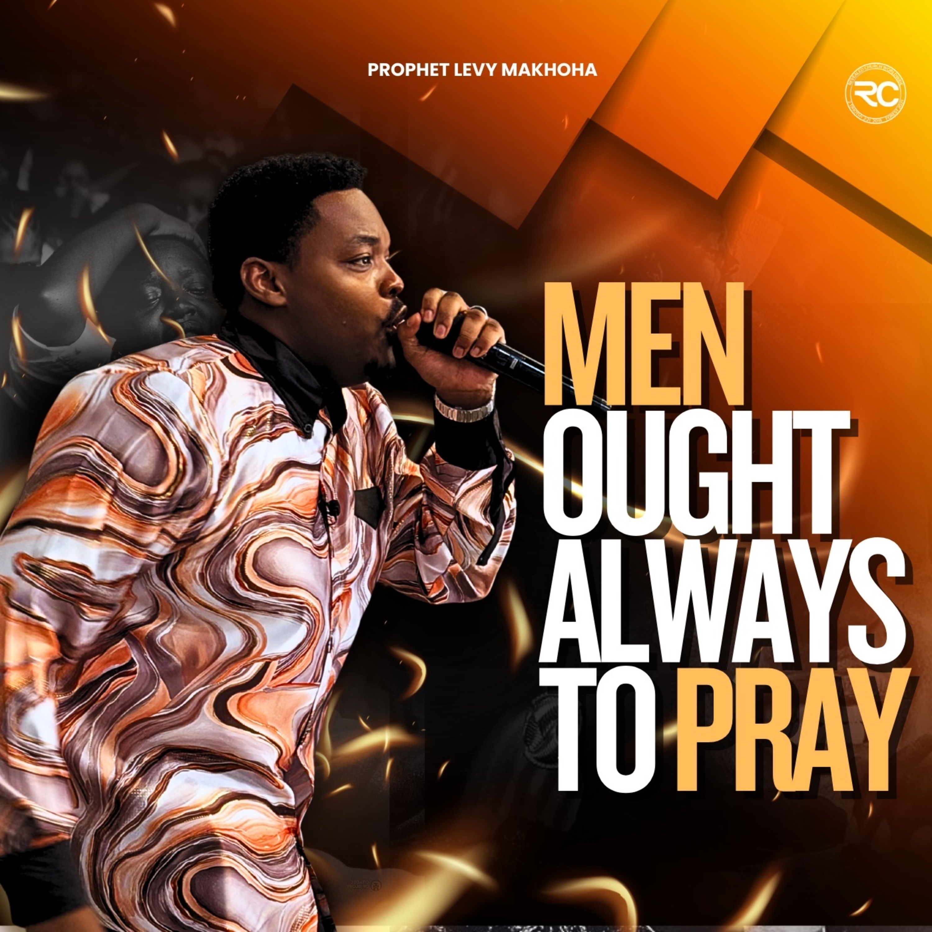 Men Ought Always To Pray