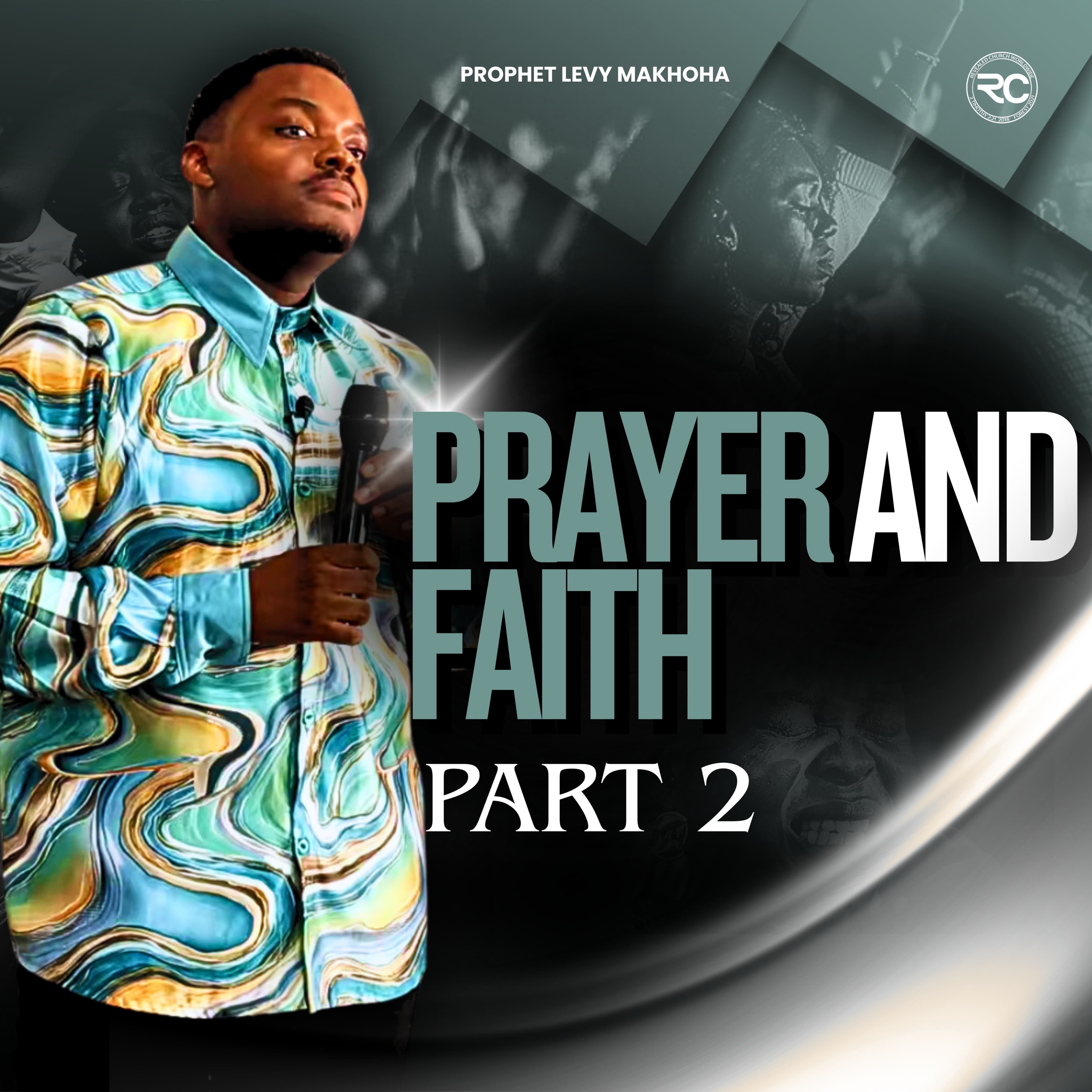 Prayer And Faith Part 2