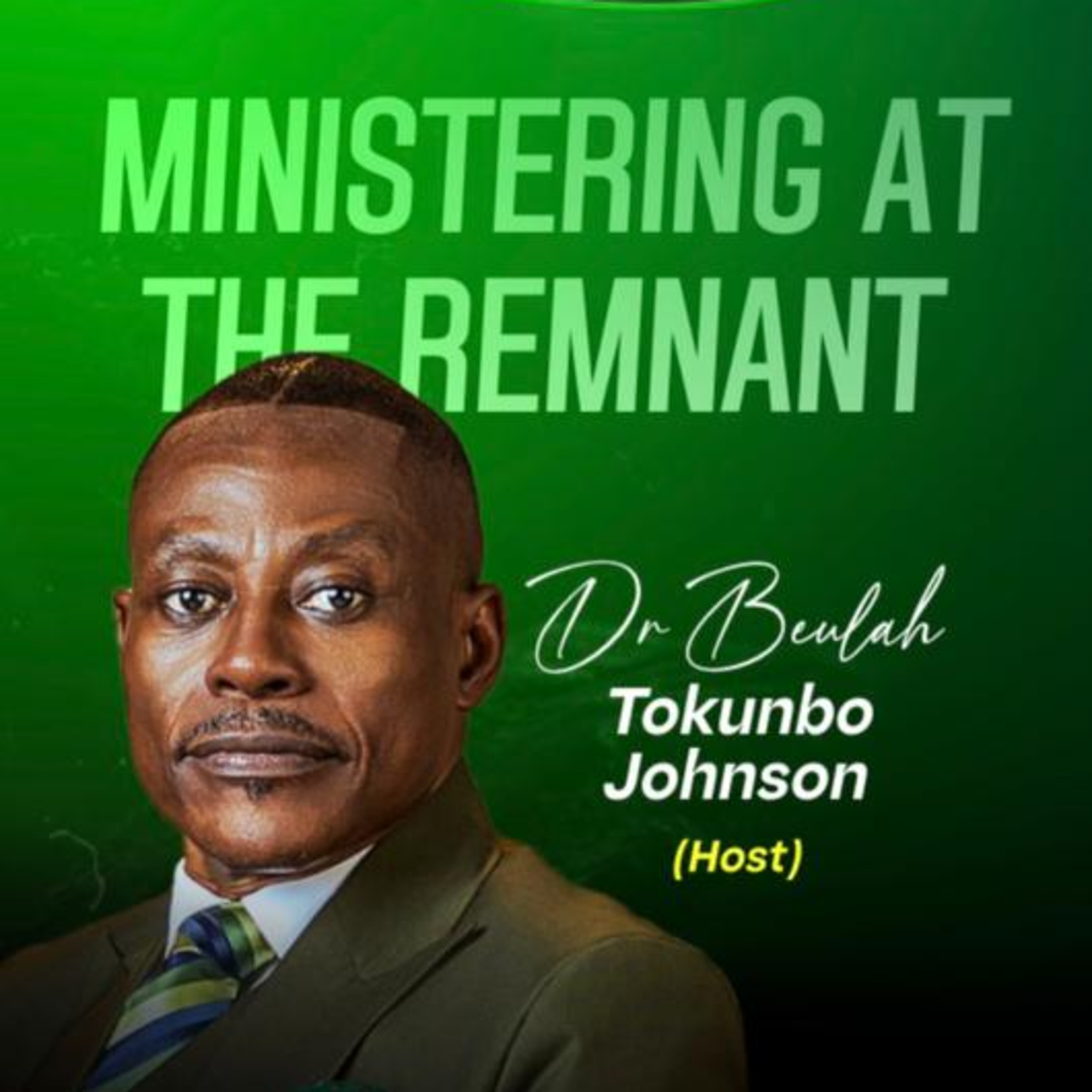 The Remnant | The Architecture of Grace | Dr Beulah Tokunbo Johnson episode artwork