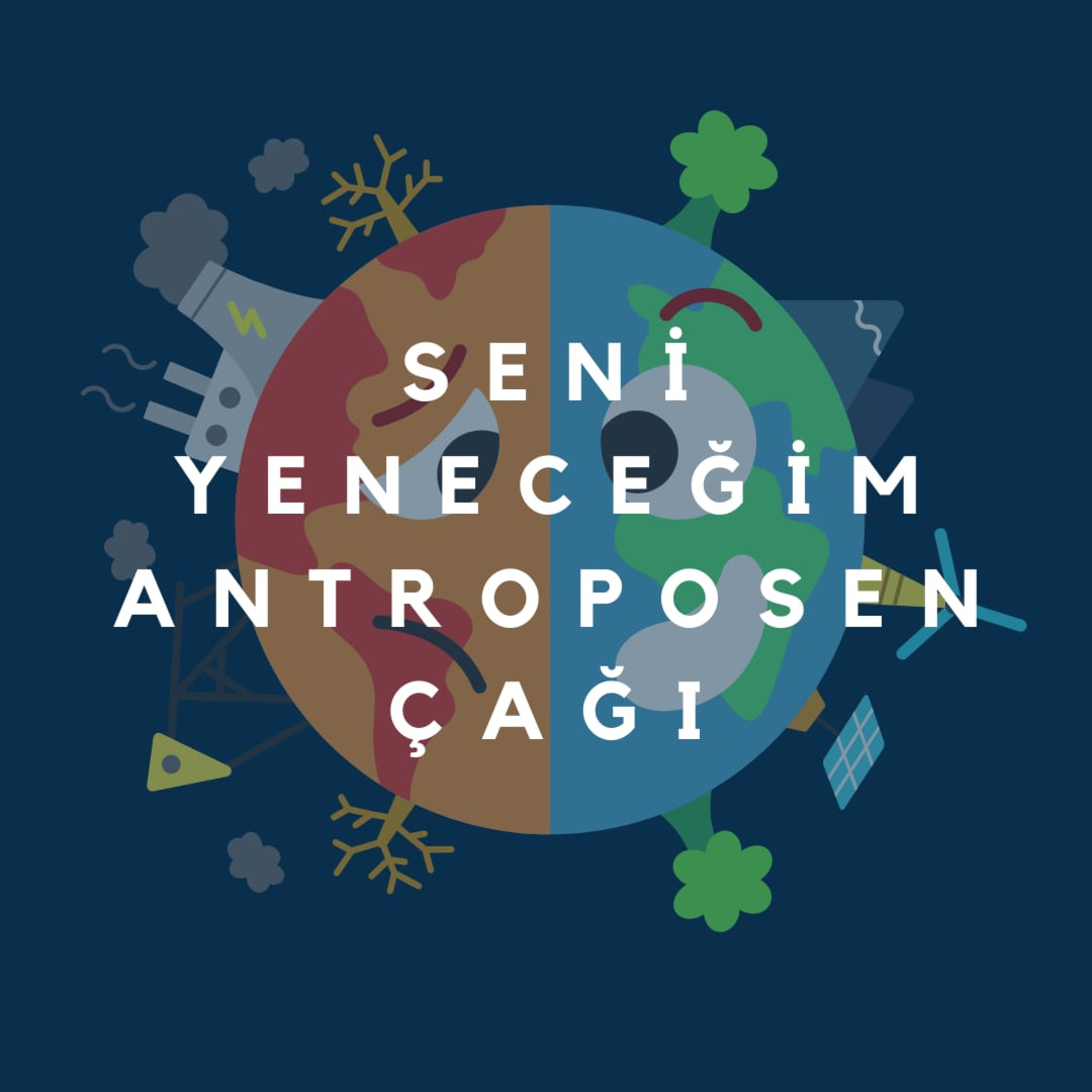 Antroposen'e Giriş 1: Antroposen nedir?  episode artwork