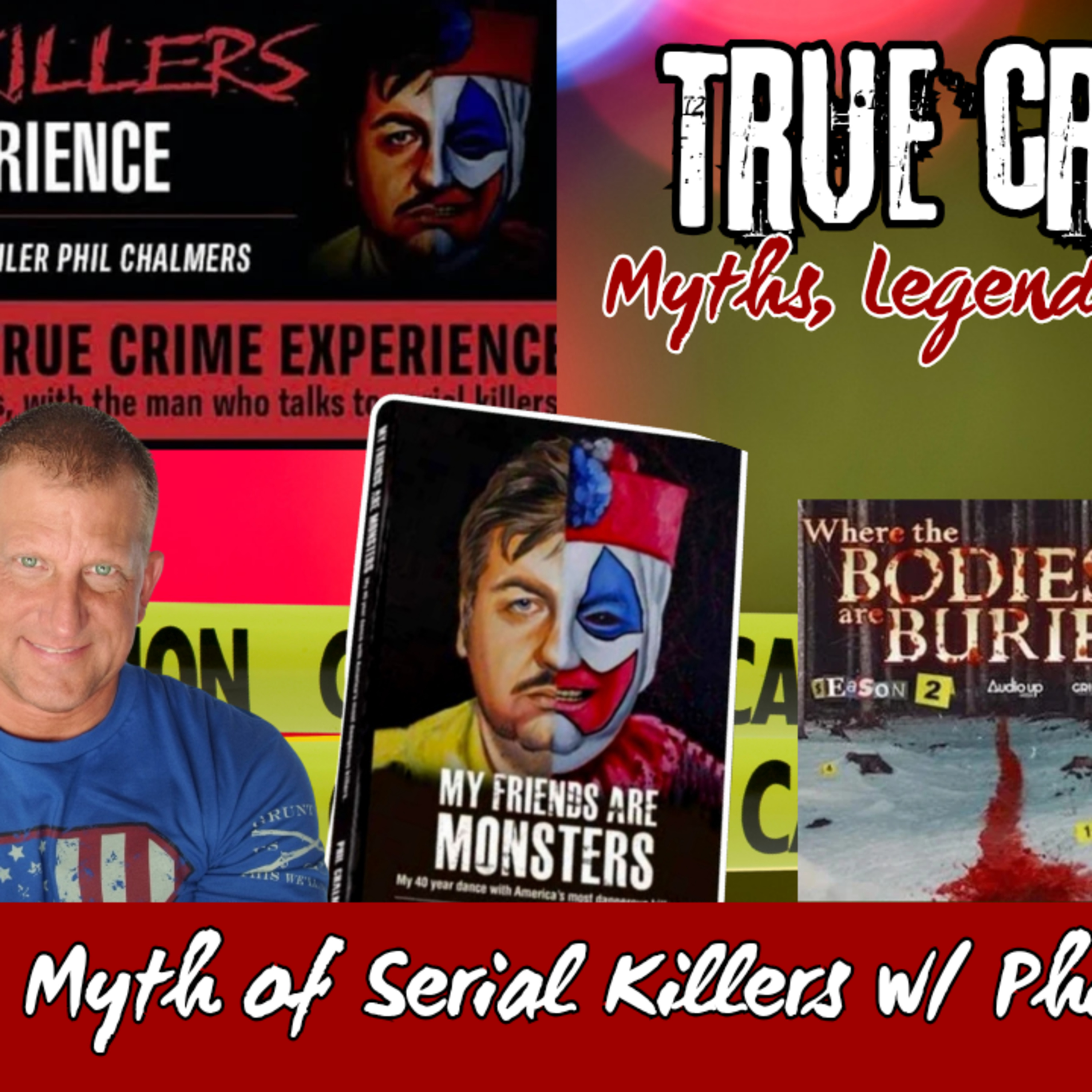 True Crime: Myths, Legends, & More