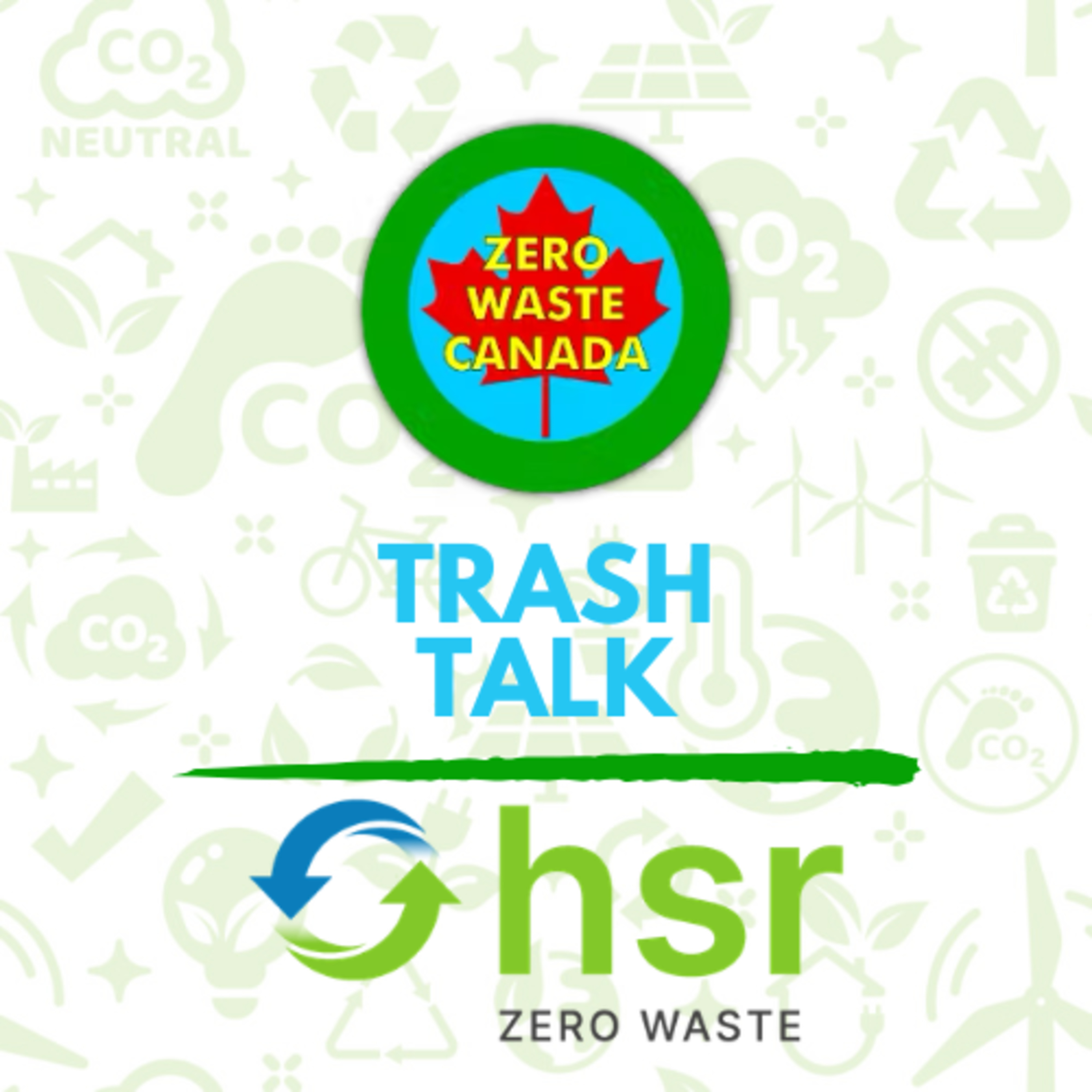 #22 - HSR Zero Waste