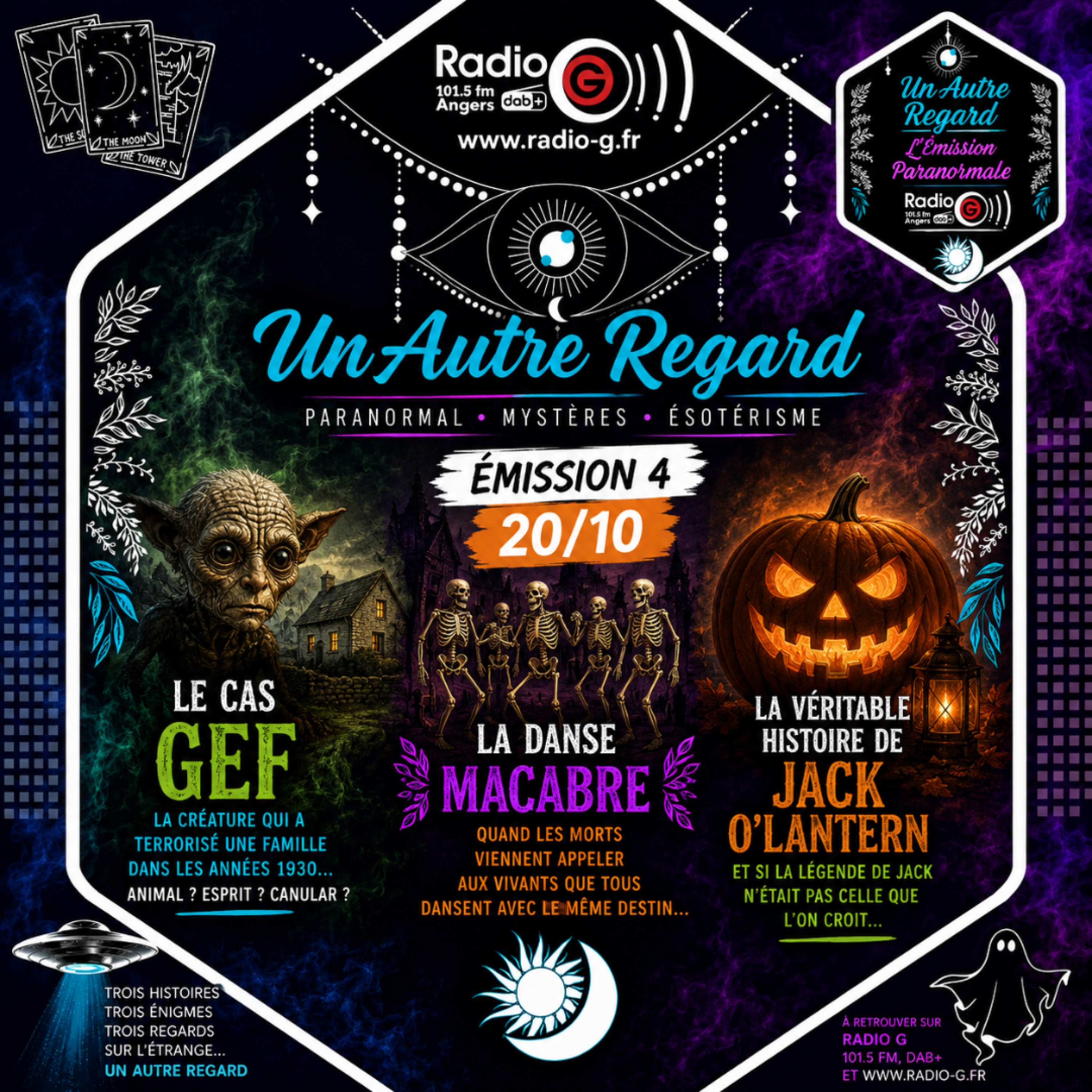 Emission du 20/10/26: Gef / La Danse Macabre/ Légende Jack O'Lantern — Un Autre Regard, L'émission paranormale sur Radio G! Angers