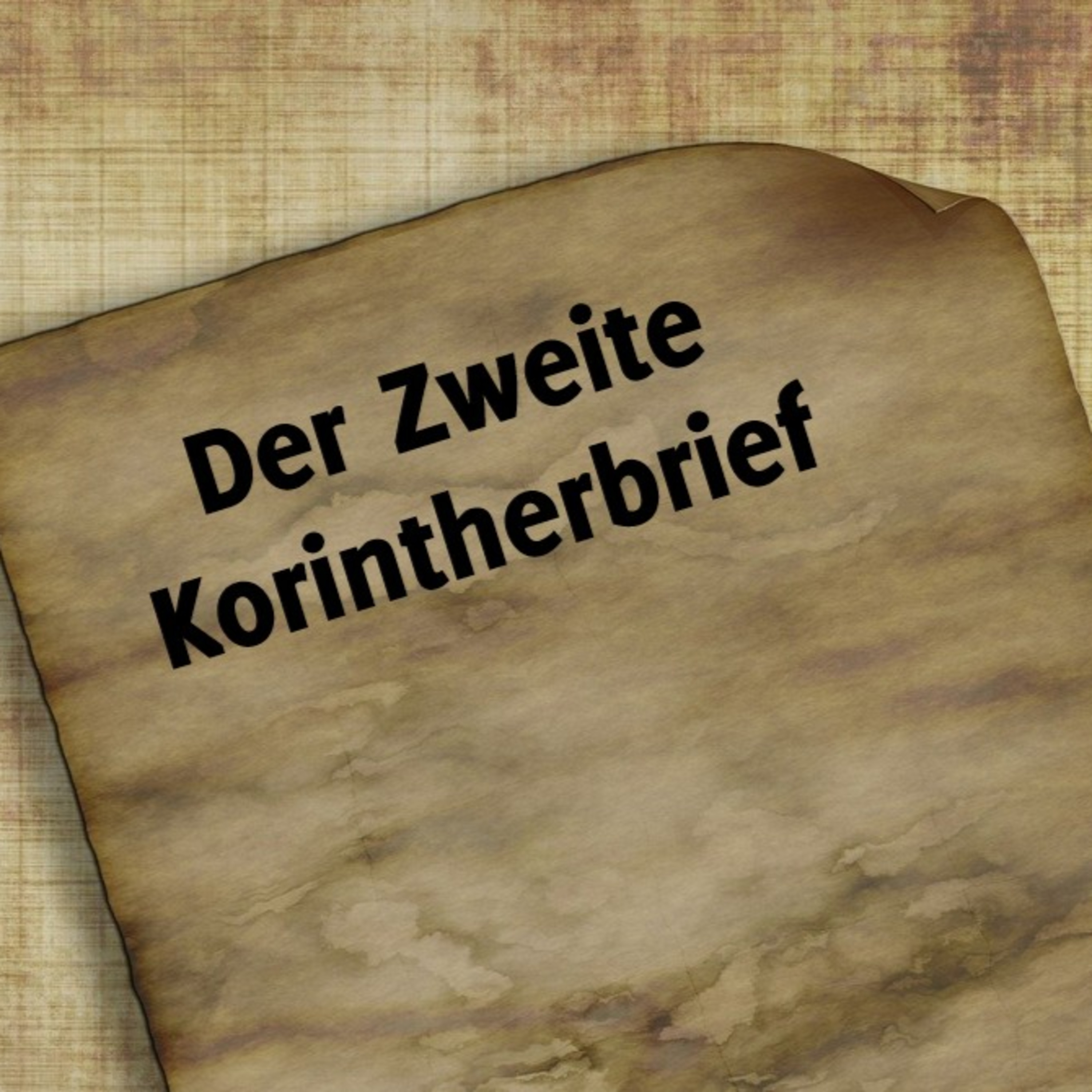 Der zweite Korintherbrief - ein "Schnelldurchgang" episode artwork
