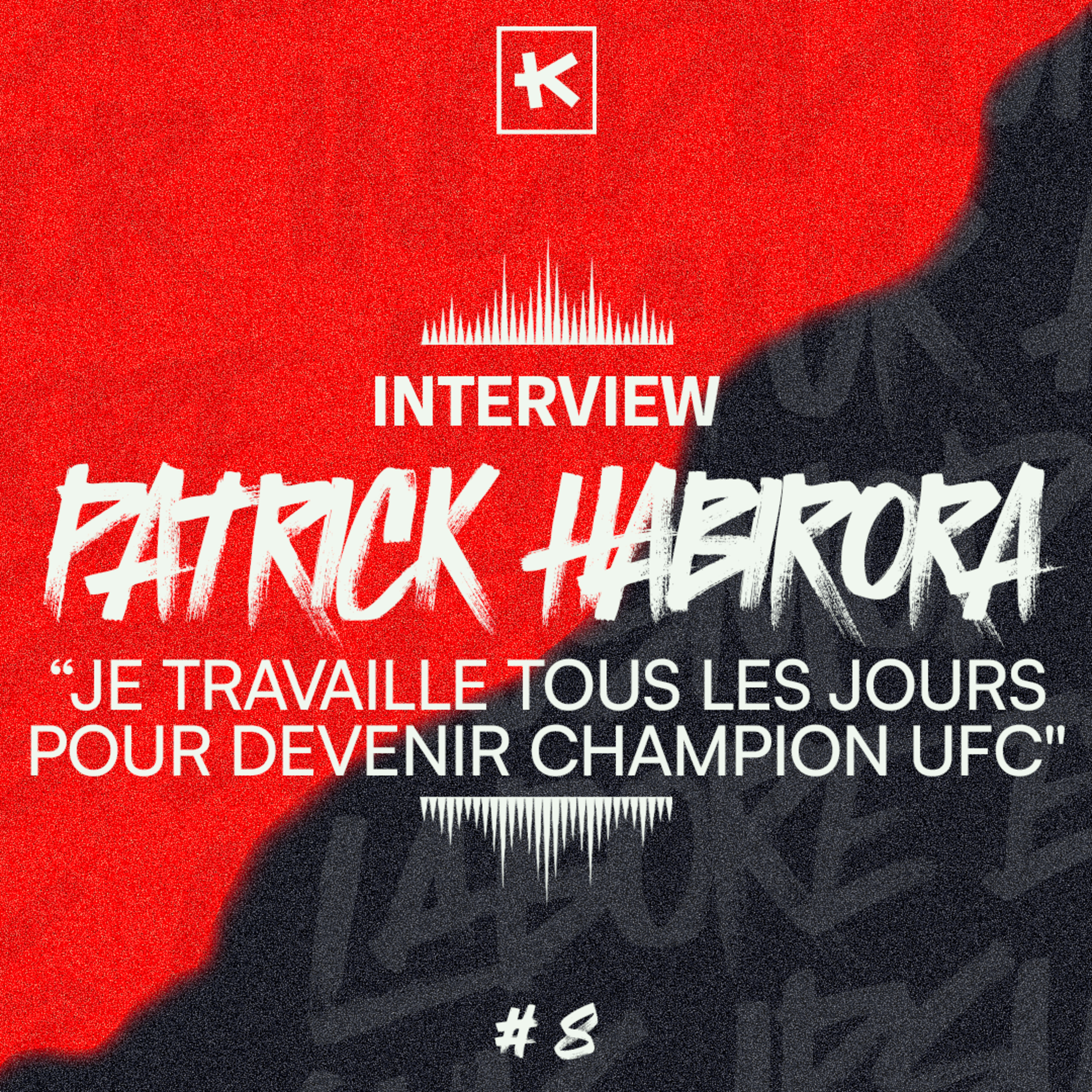« Je travaille tous les jours pour devenir champion UFC » – Patrick Habirora Interview
